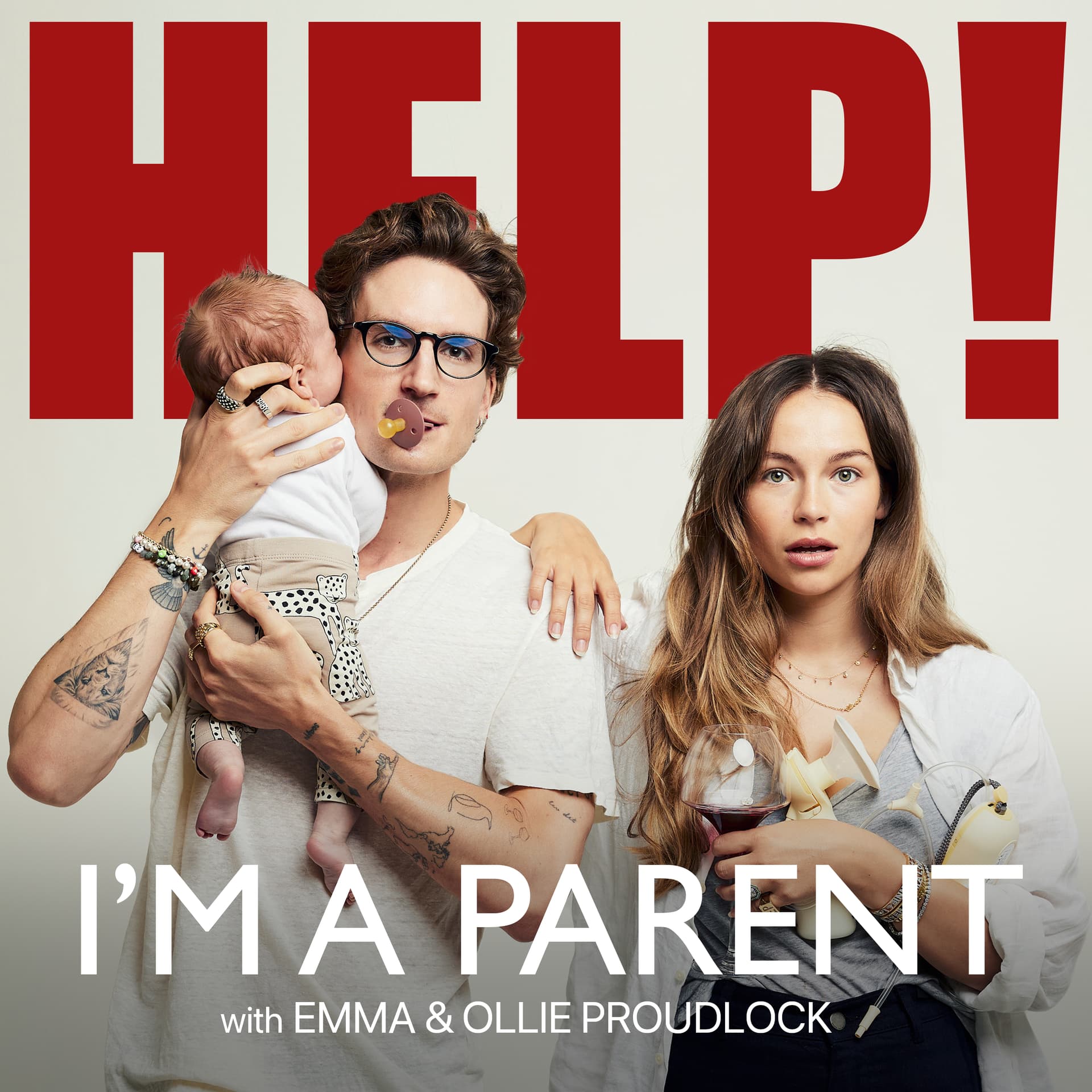 Help! I'm A Parent with Emma and Ollie Proudlock - Podcasts