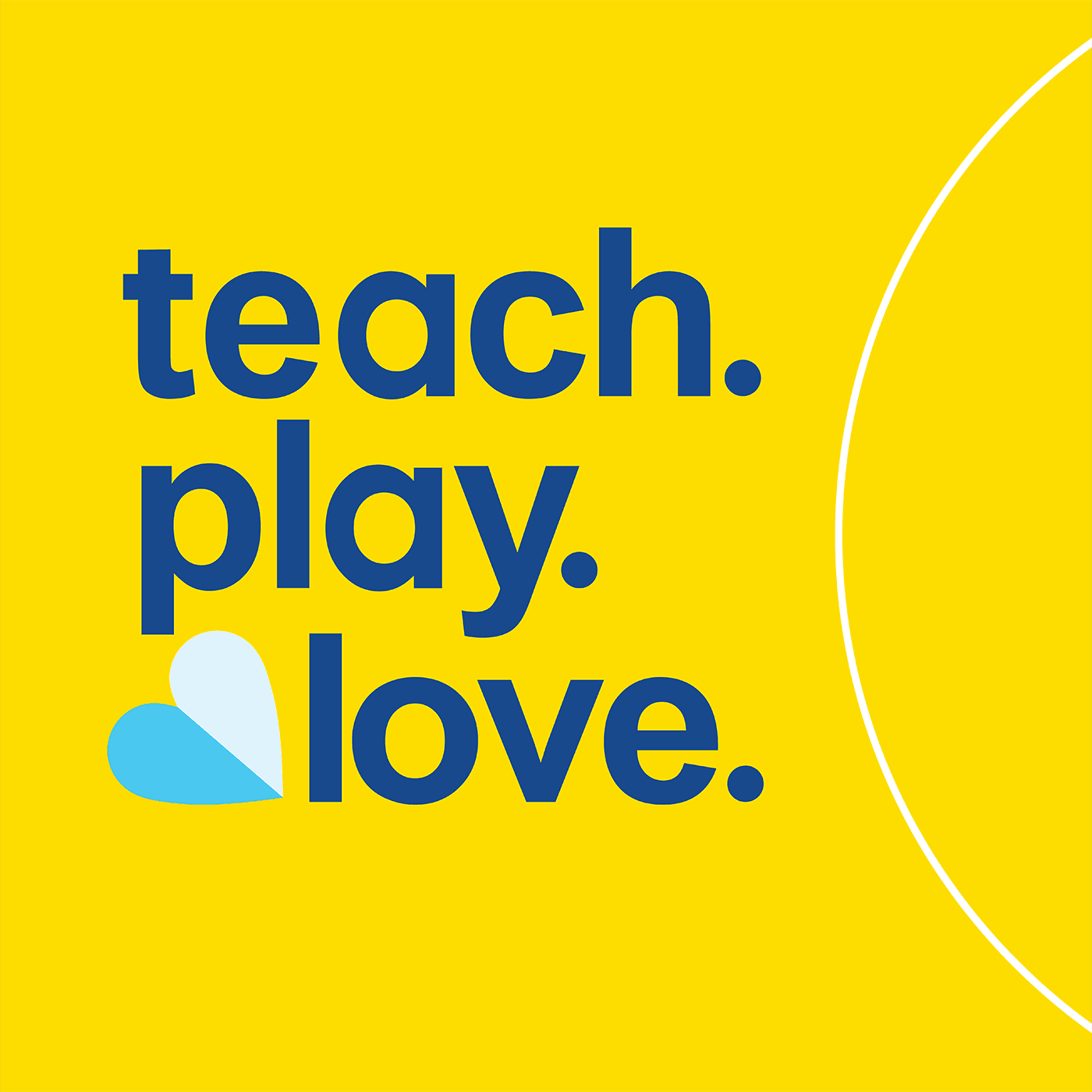 Teach. Play. Love. Parenting Advice for the Early Years - Podcasts