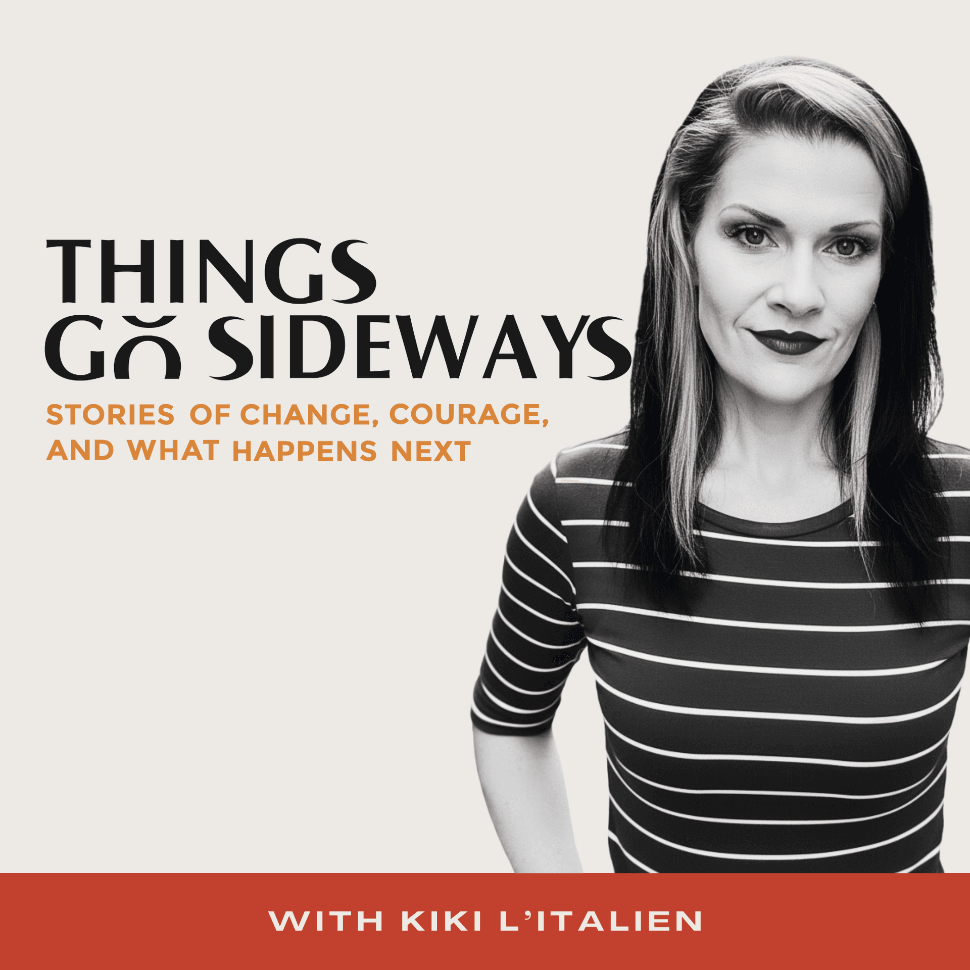 Things Go Sideways - Podcasts