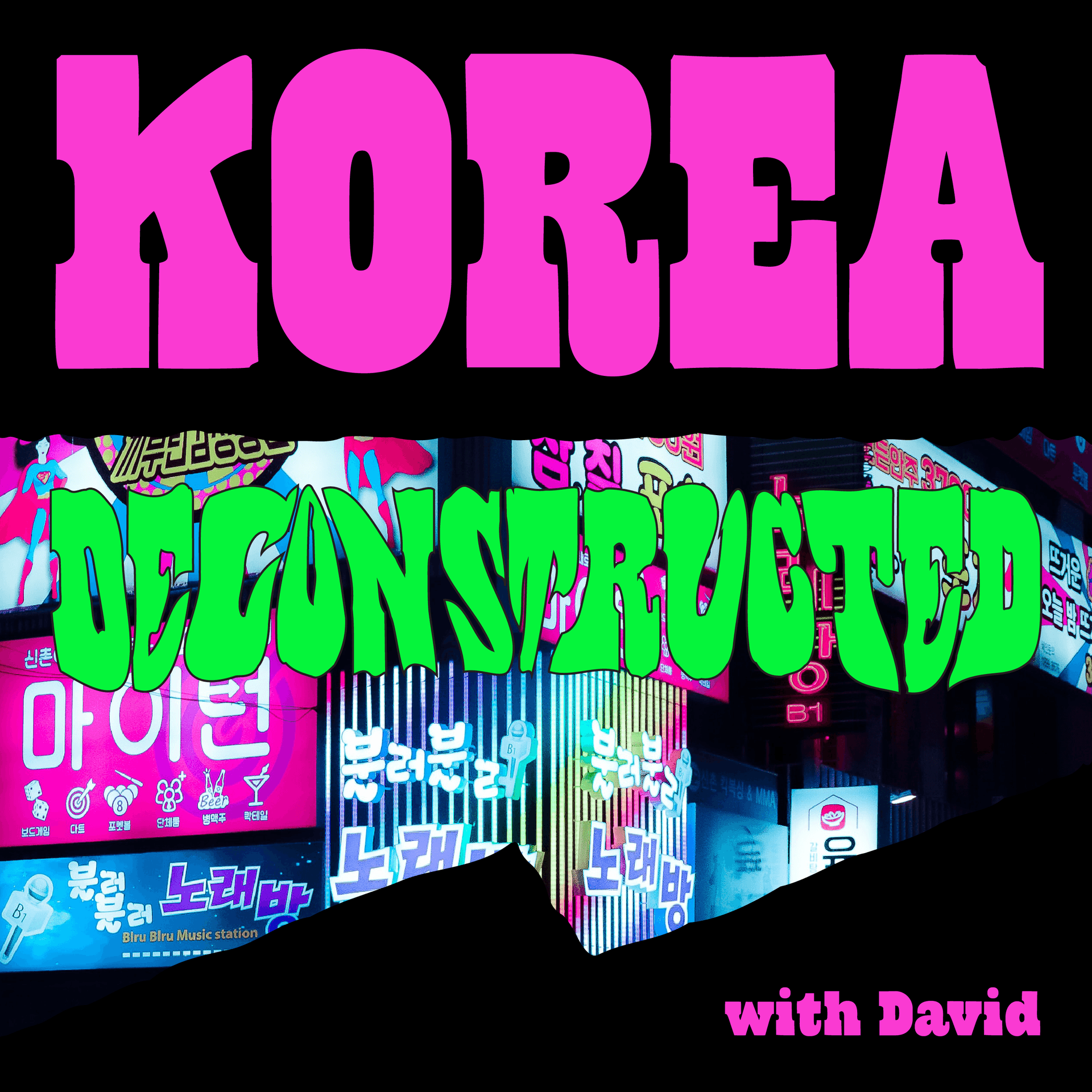 Korea Deconstructed - Podcasts
