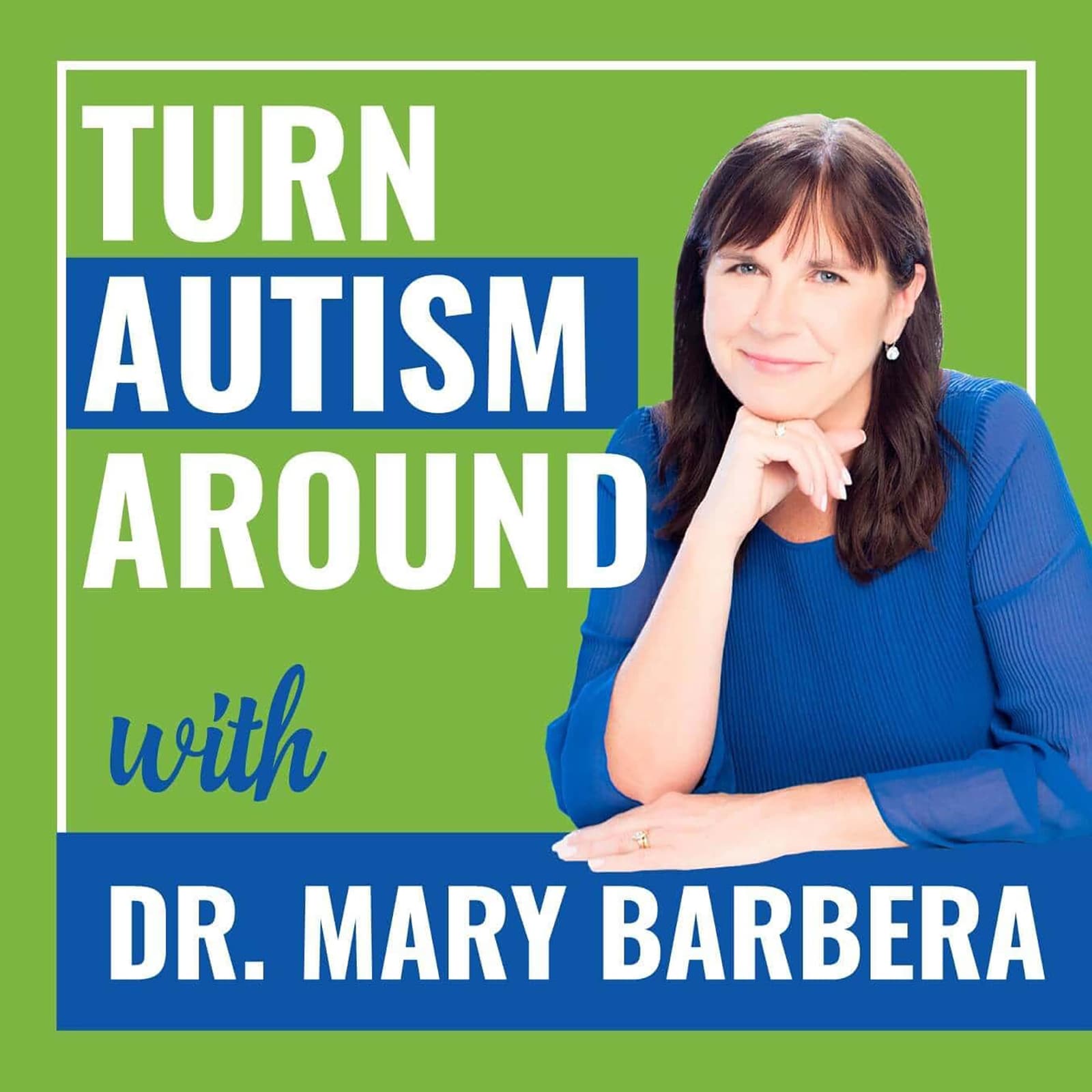 Turn Autism Around - Podcasts