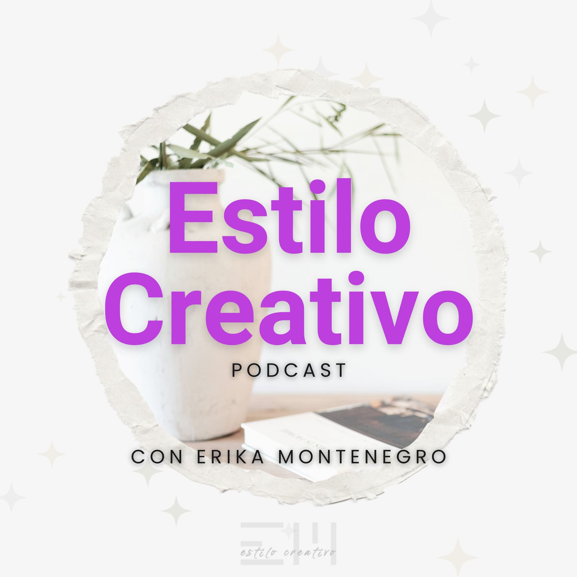Estilo Creativo - Podcasts