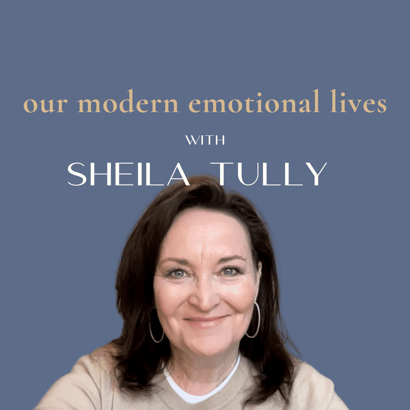 Our Modern Emotional Lives - Podcasts