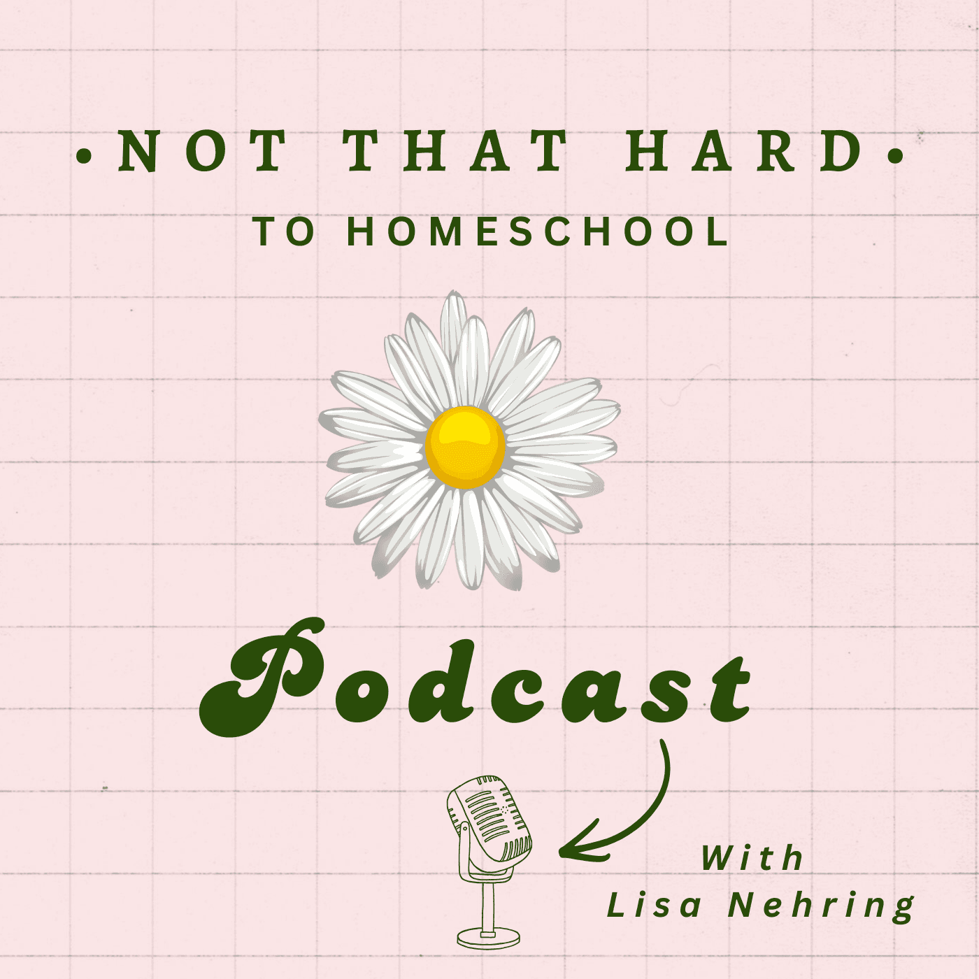 It's Not That Hard to Homeschool - Podcasts