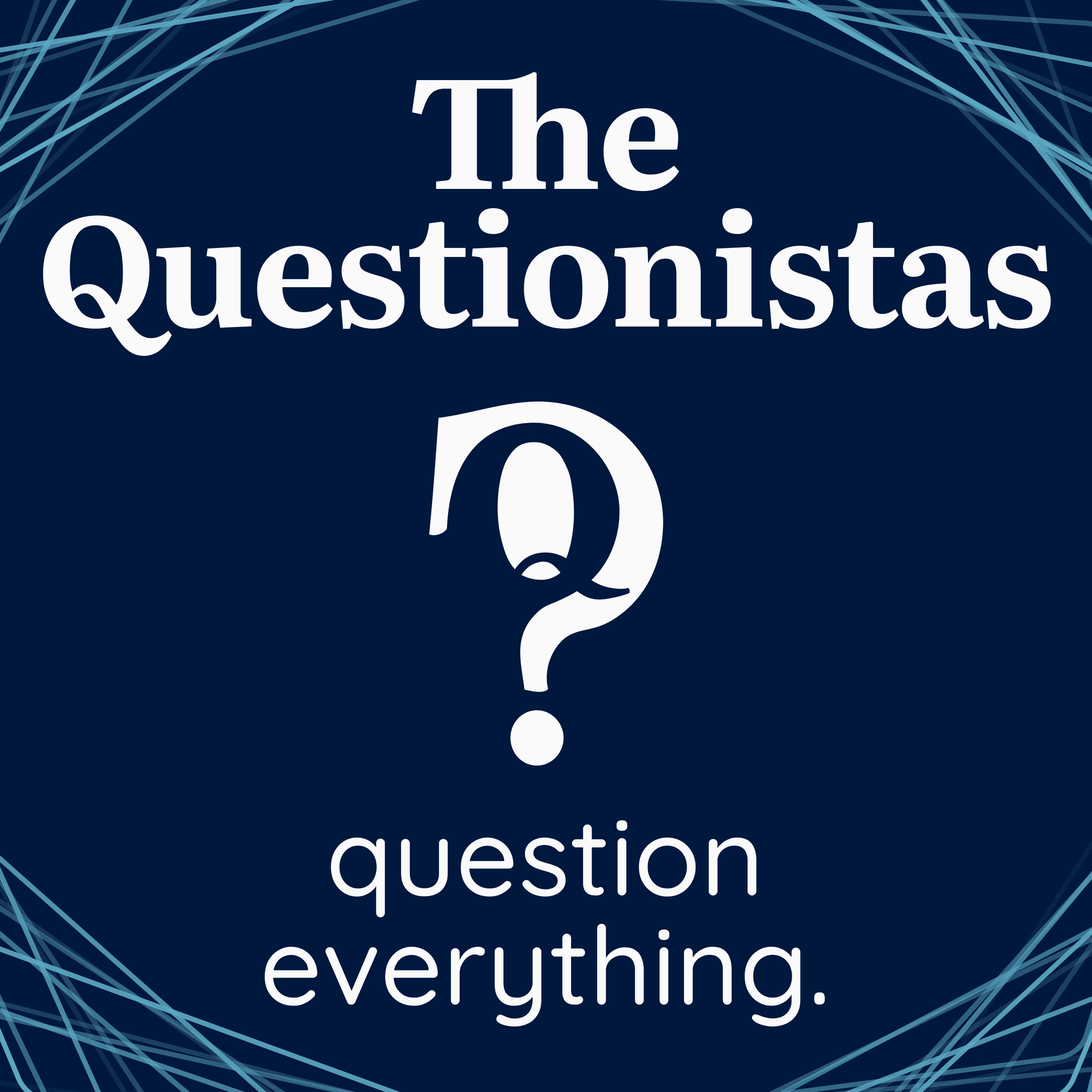 The Questionistas