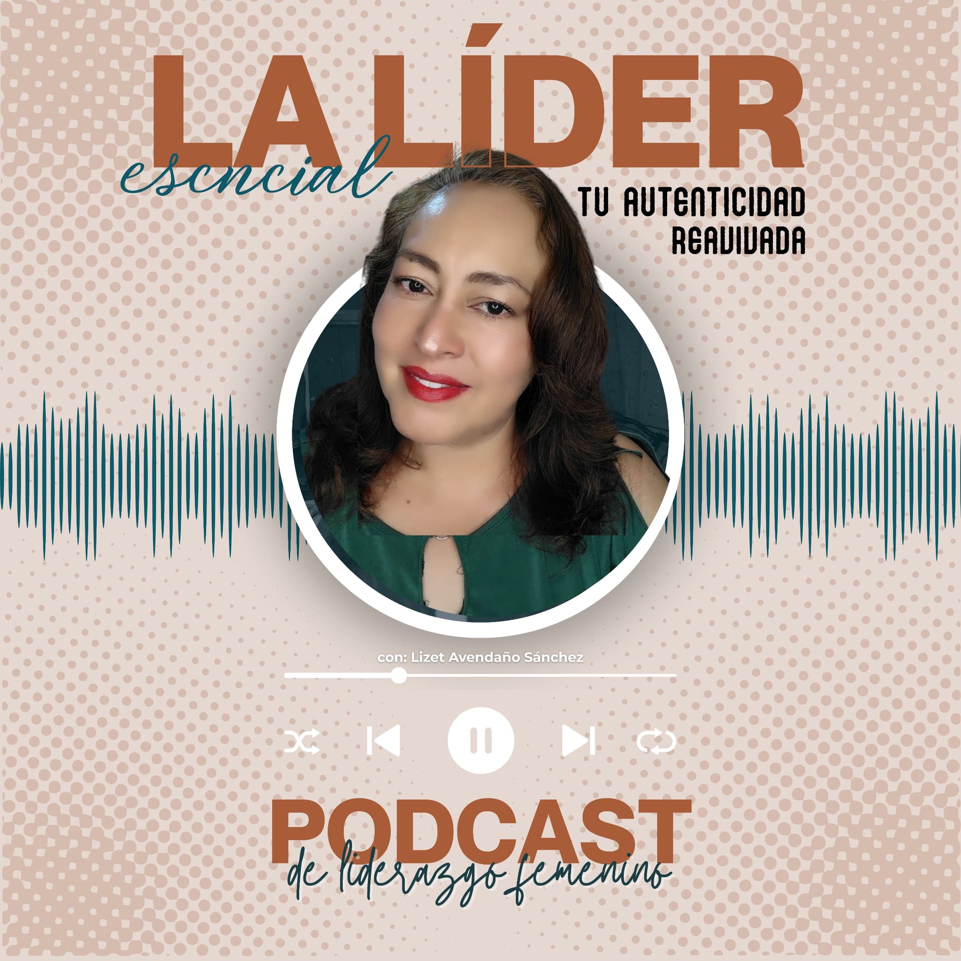 La Líder Esencial - Podcasts