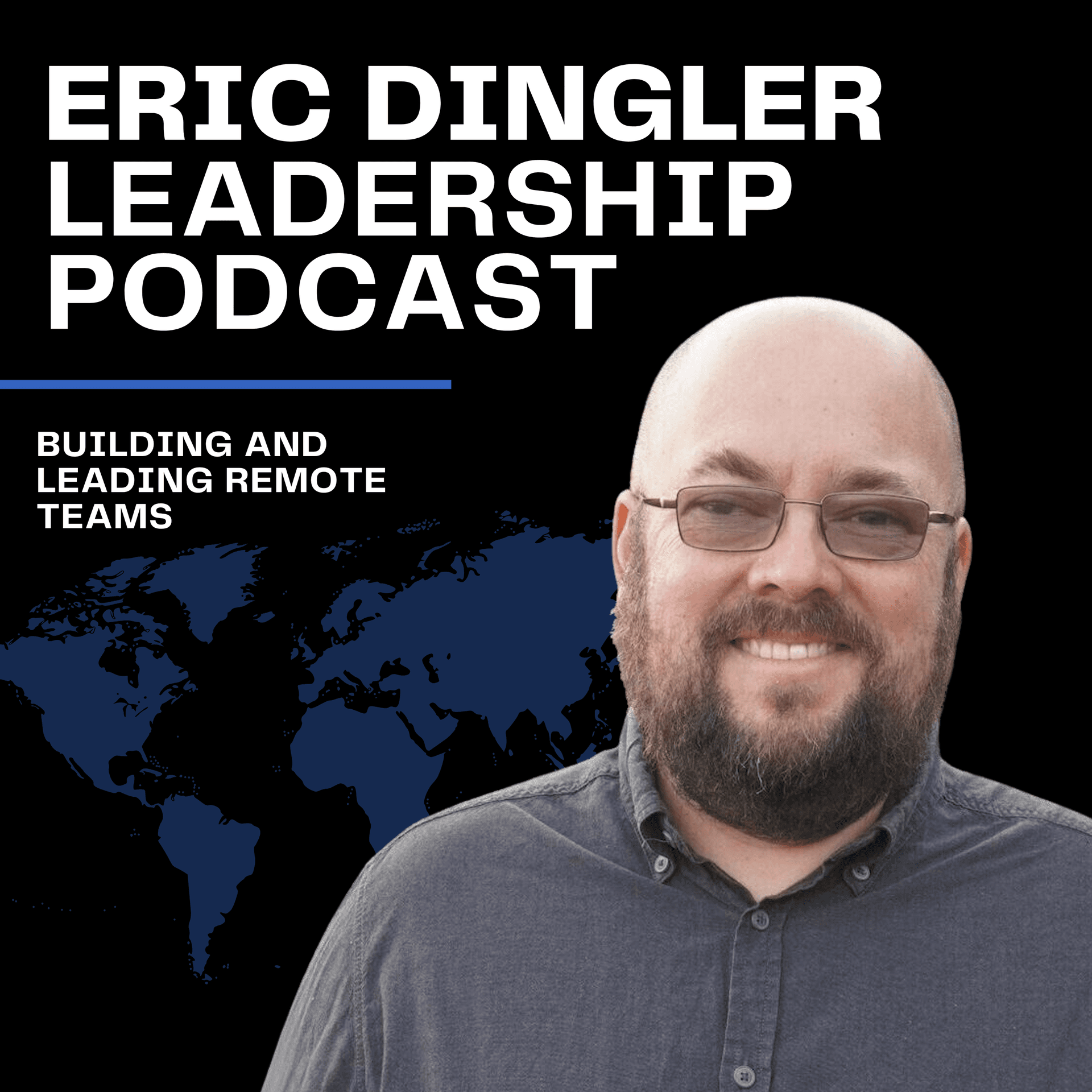 Eric Dingler Leadership Podcast - Podcasts