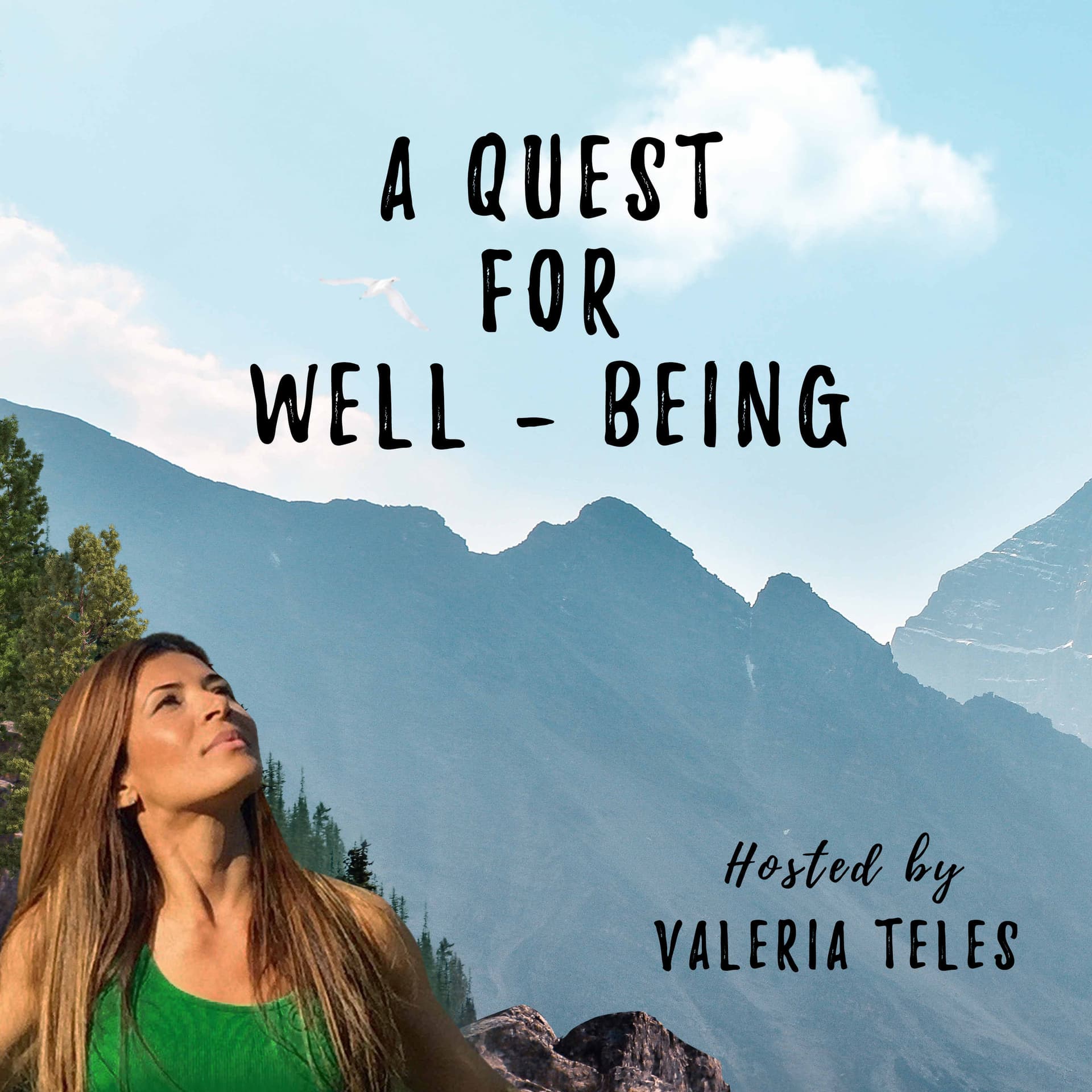 A Quest for Well-Being - Podcasts