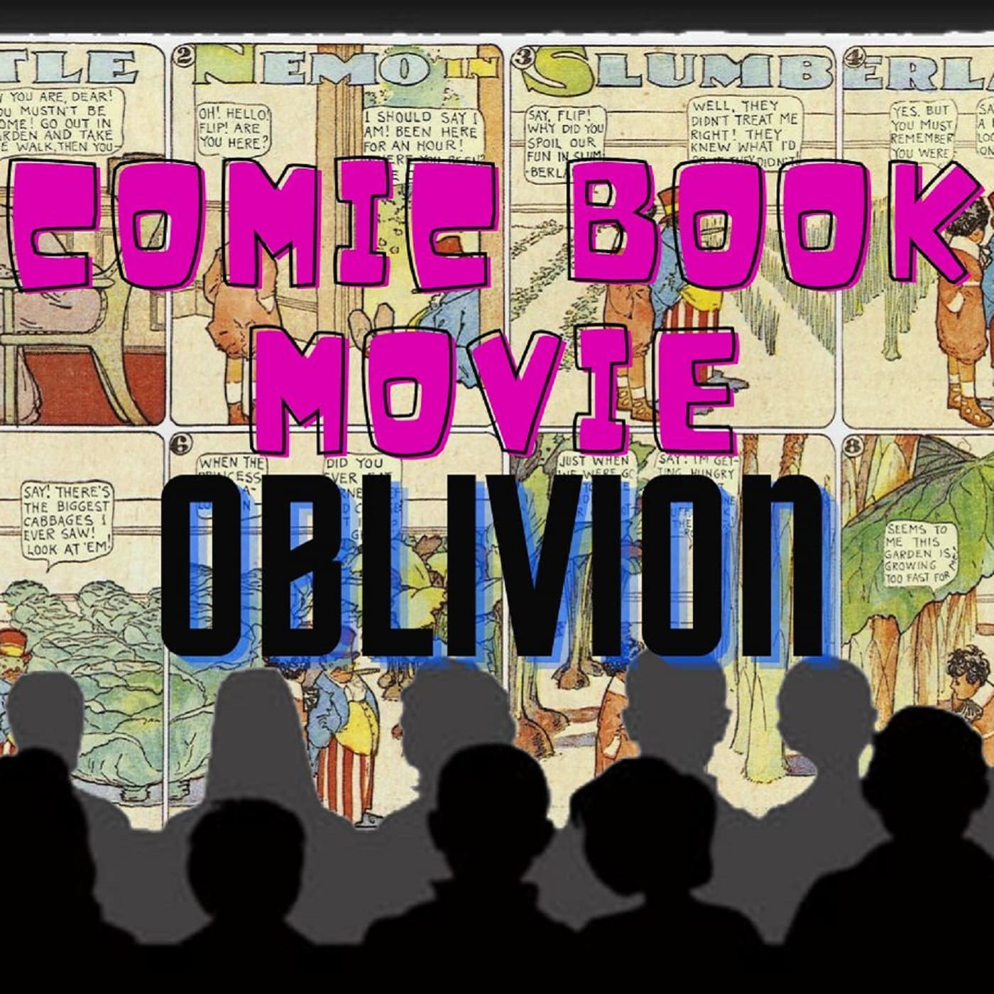 Comic Book Movie Oblivion - Podcasts