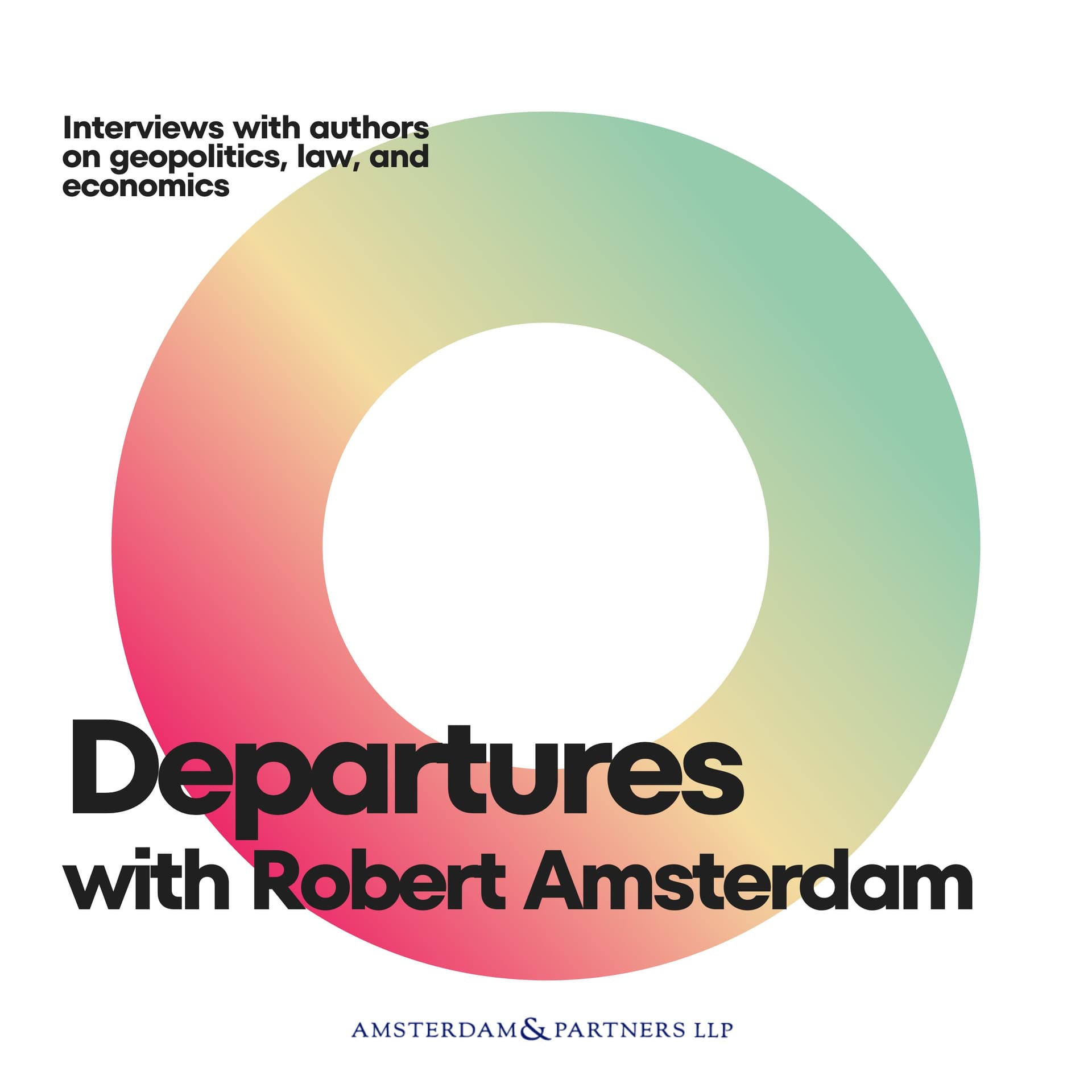 Departures with Robert Amsterdam - Podcasts