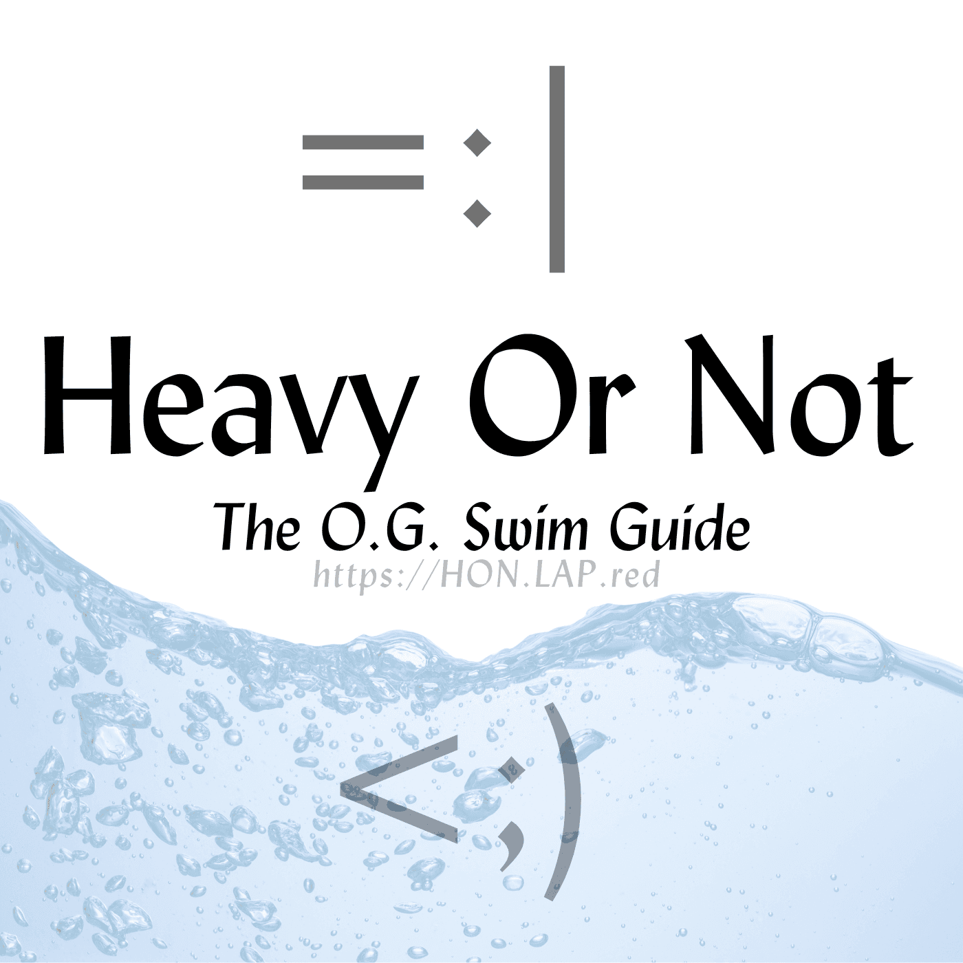Heavy Or Not - The O.G. Swim Guide - Podcasts