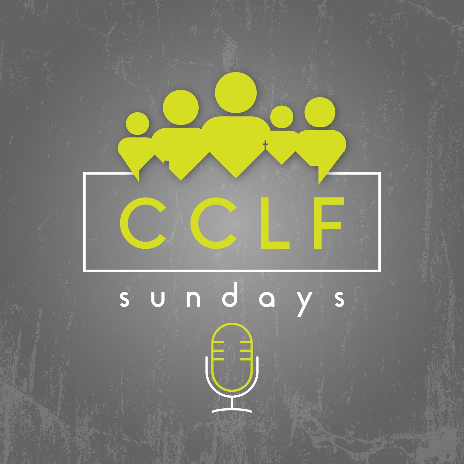 CCLF Sundays - Podcasts