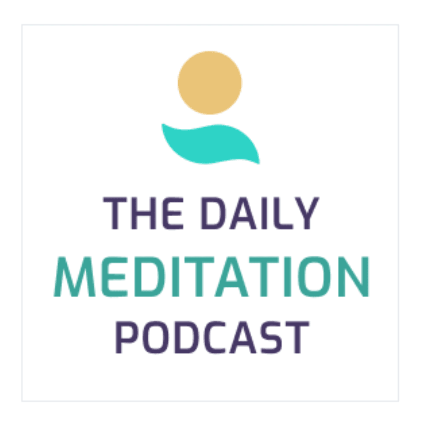 Daily Meditation Podcast - Podcasts