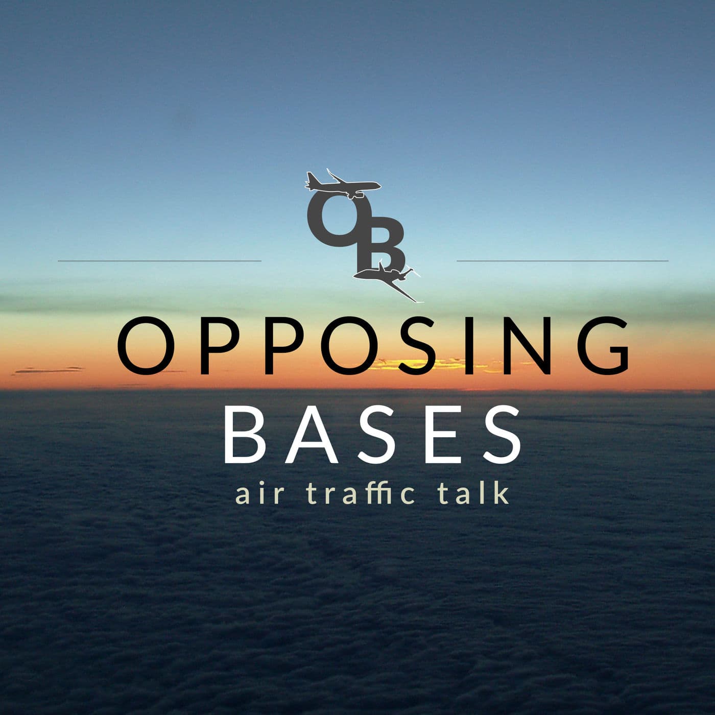 Opposing Bases: Air Traffic Talk - Podcasts