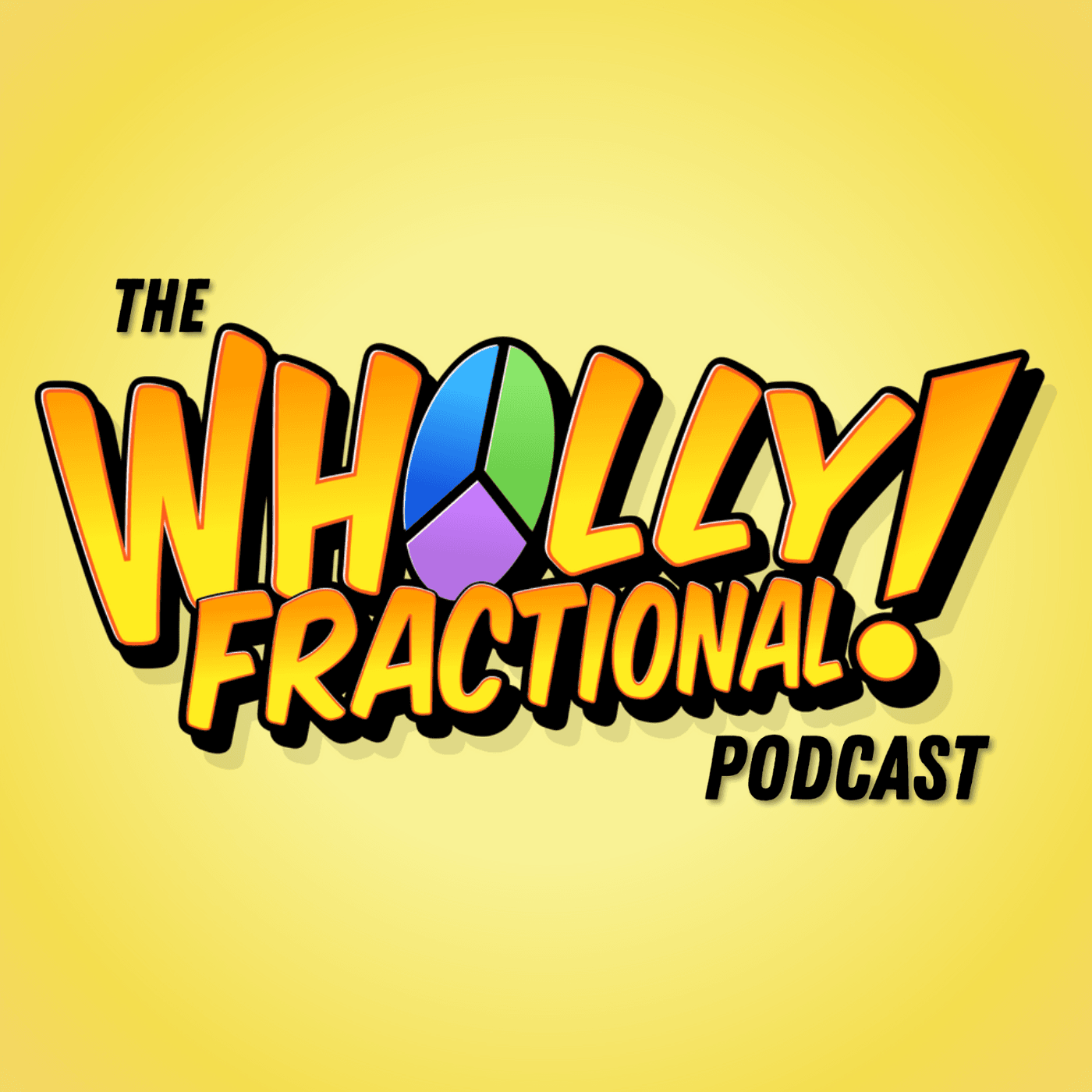 The Wholly Fractional Podcast - Podcasts
