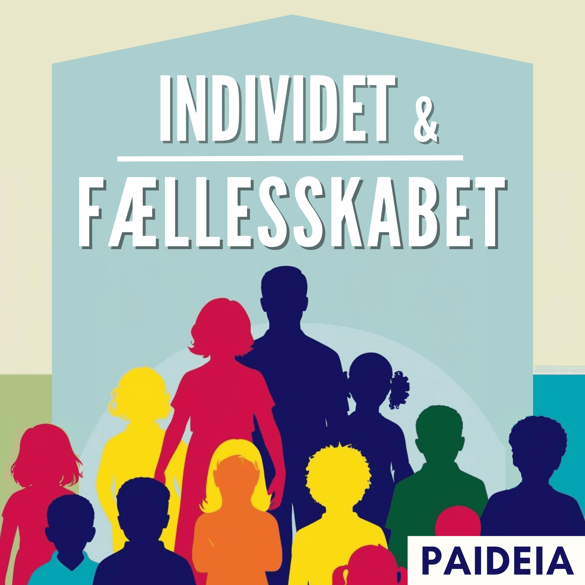 Individet og fællesskabet - Podcasts