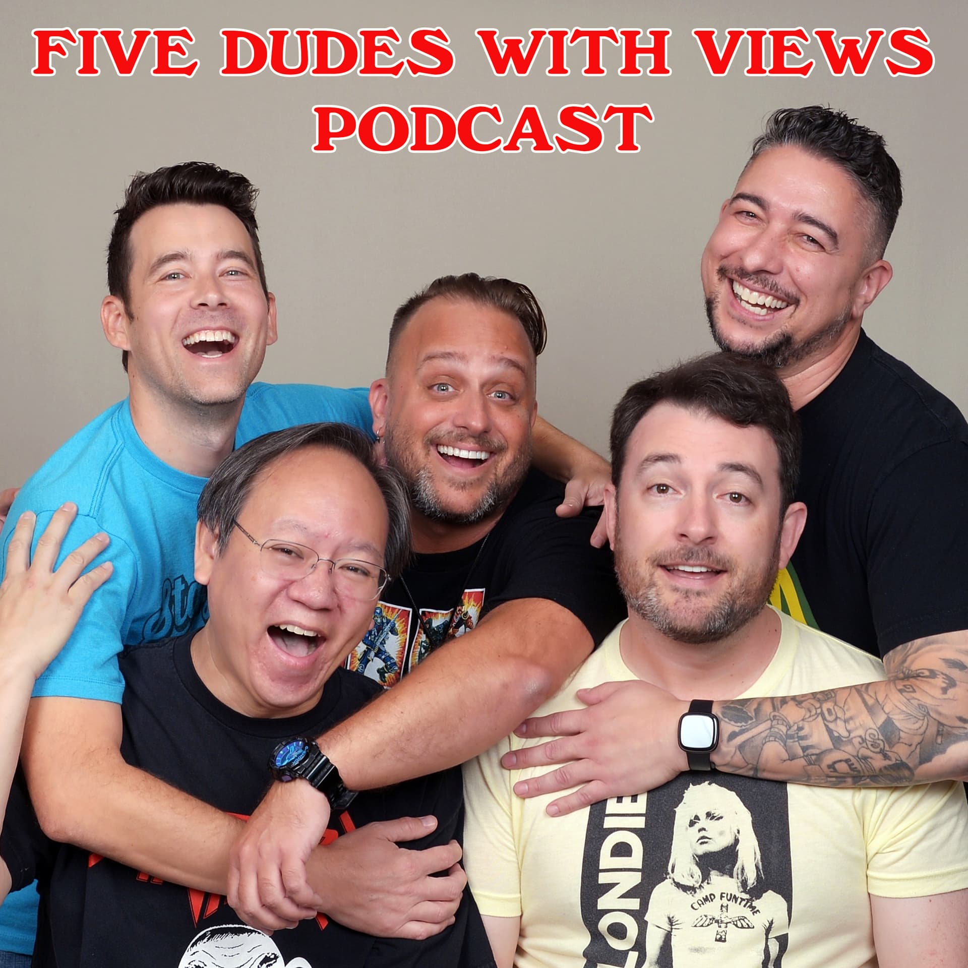 Five Dudes With Views Podcast - Podcasts