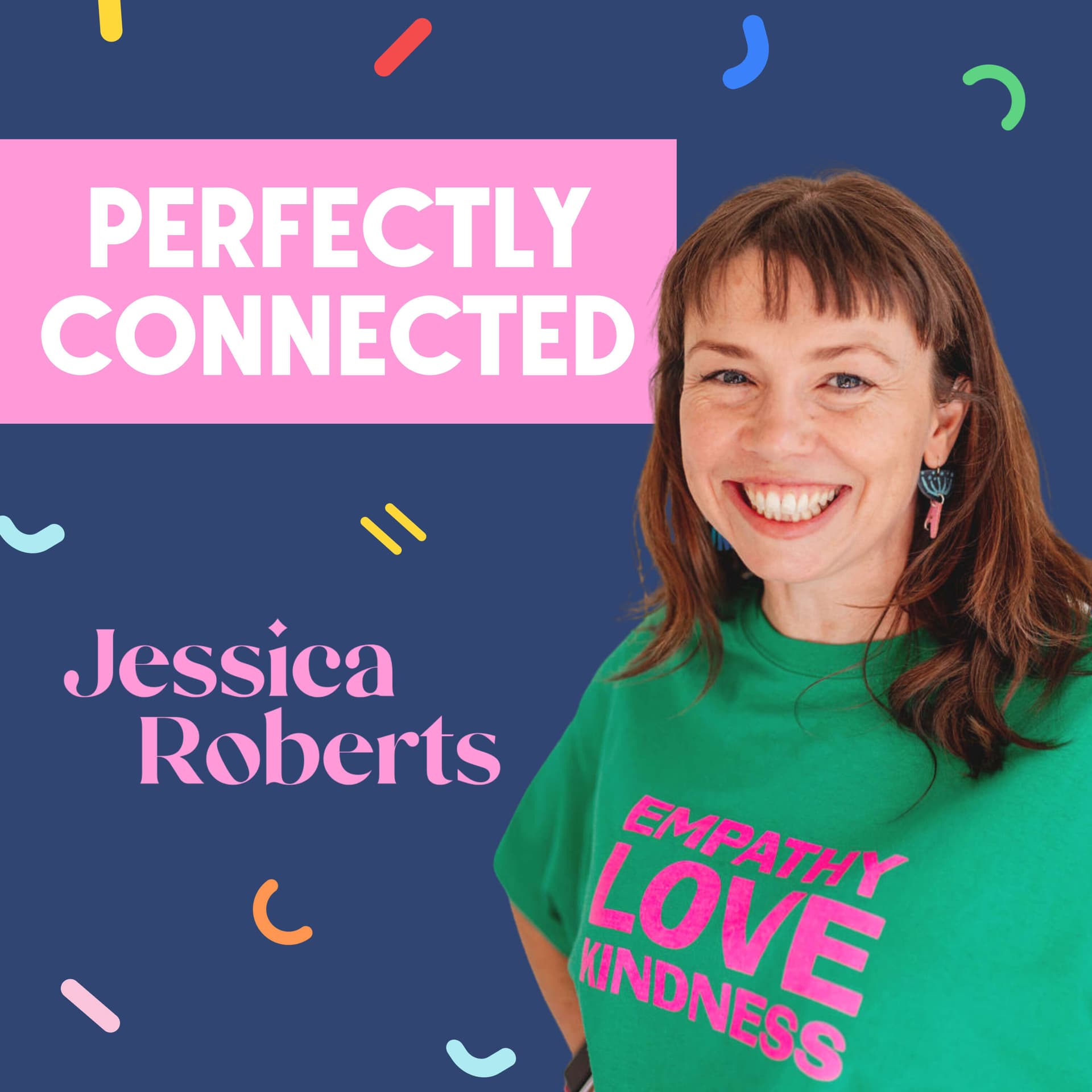 Perfectly Connected - Podcasts