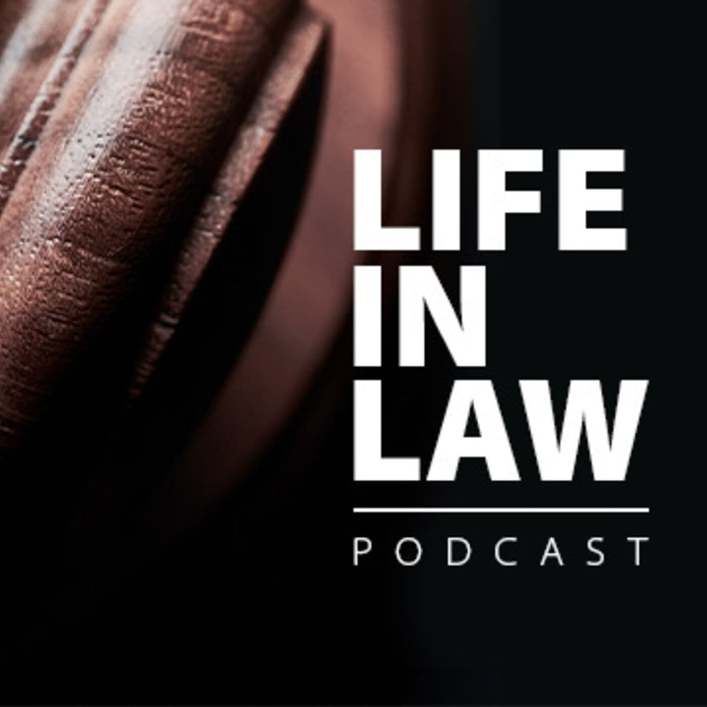Life in Law - Podcasts