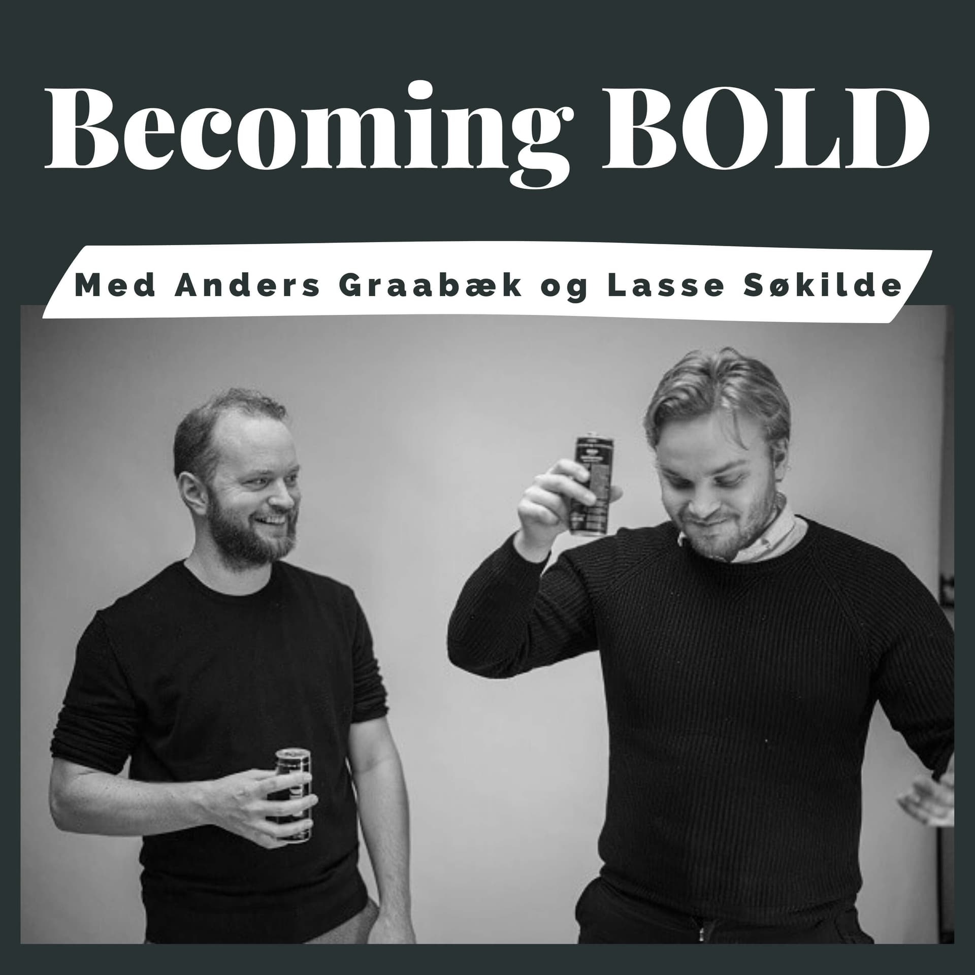 Becoming BOLD - Podcasts