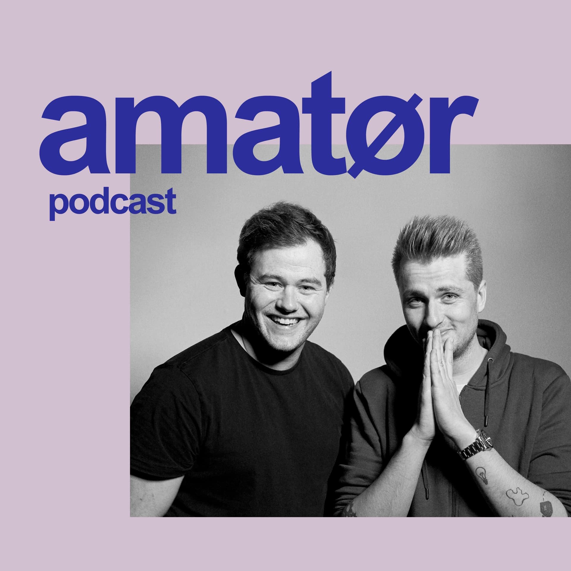 Amatør - Podcasts