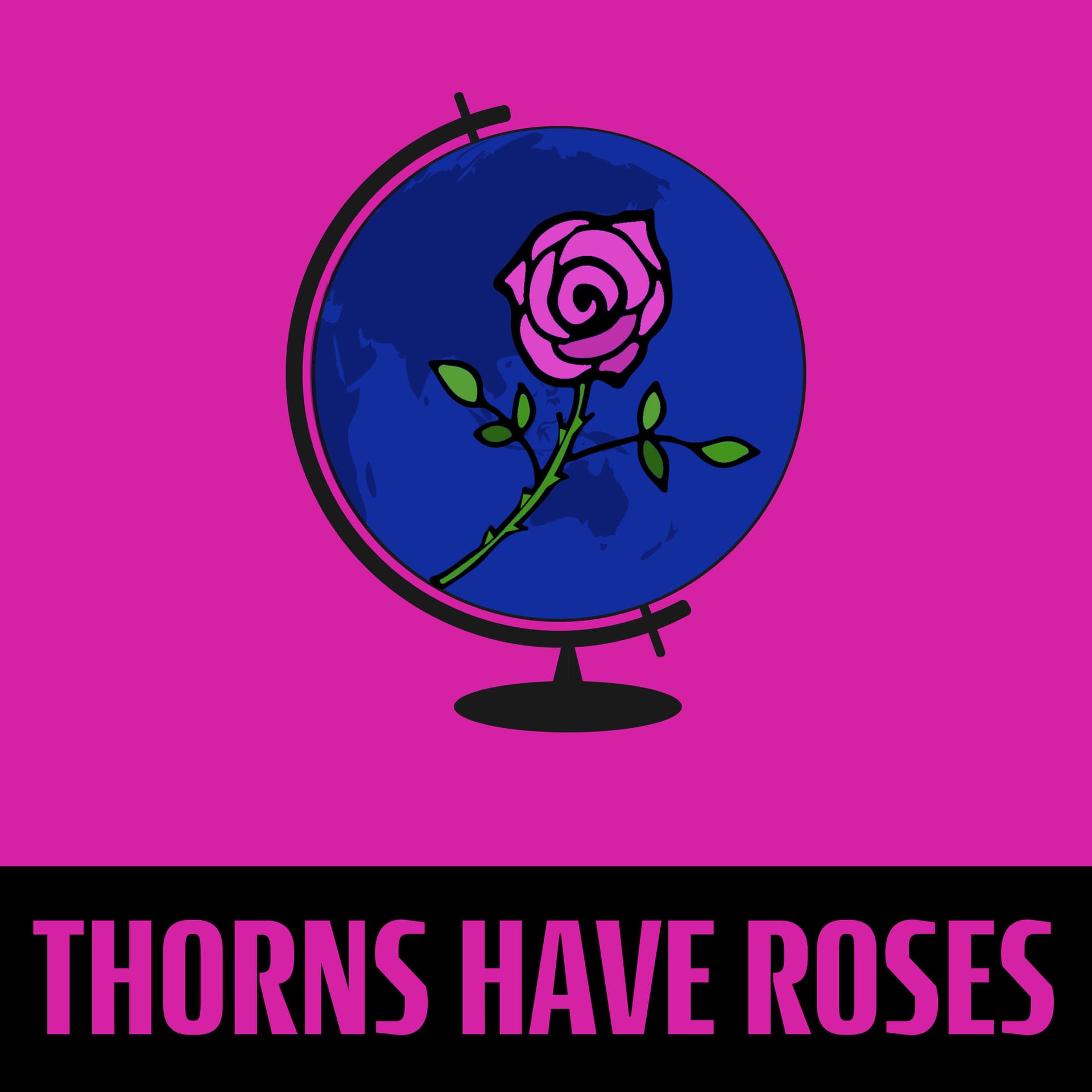 Thorns Have Roses - Podcasts