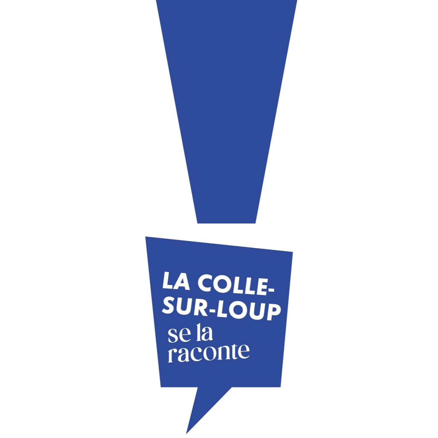 LA COLLE-SUR-LOUP SE LA RACONTE... - Podcasts