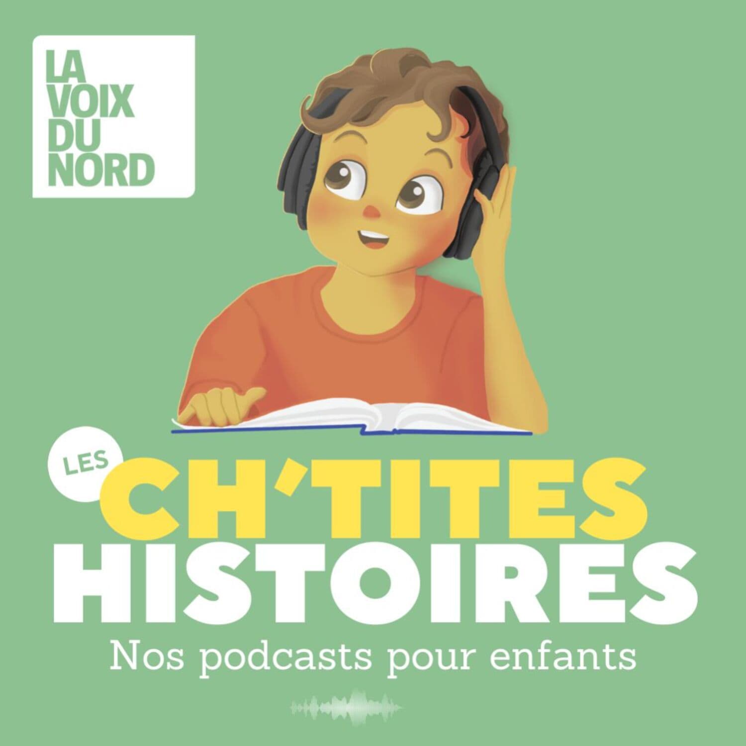 Les Ch'tites histoires pour les enfants - Podcasts