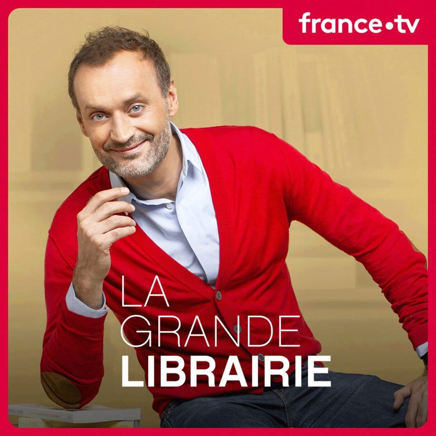 La Grande Librairie - Podcasts