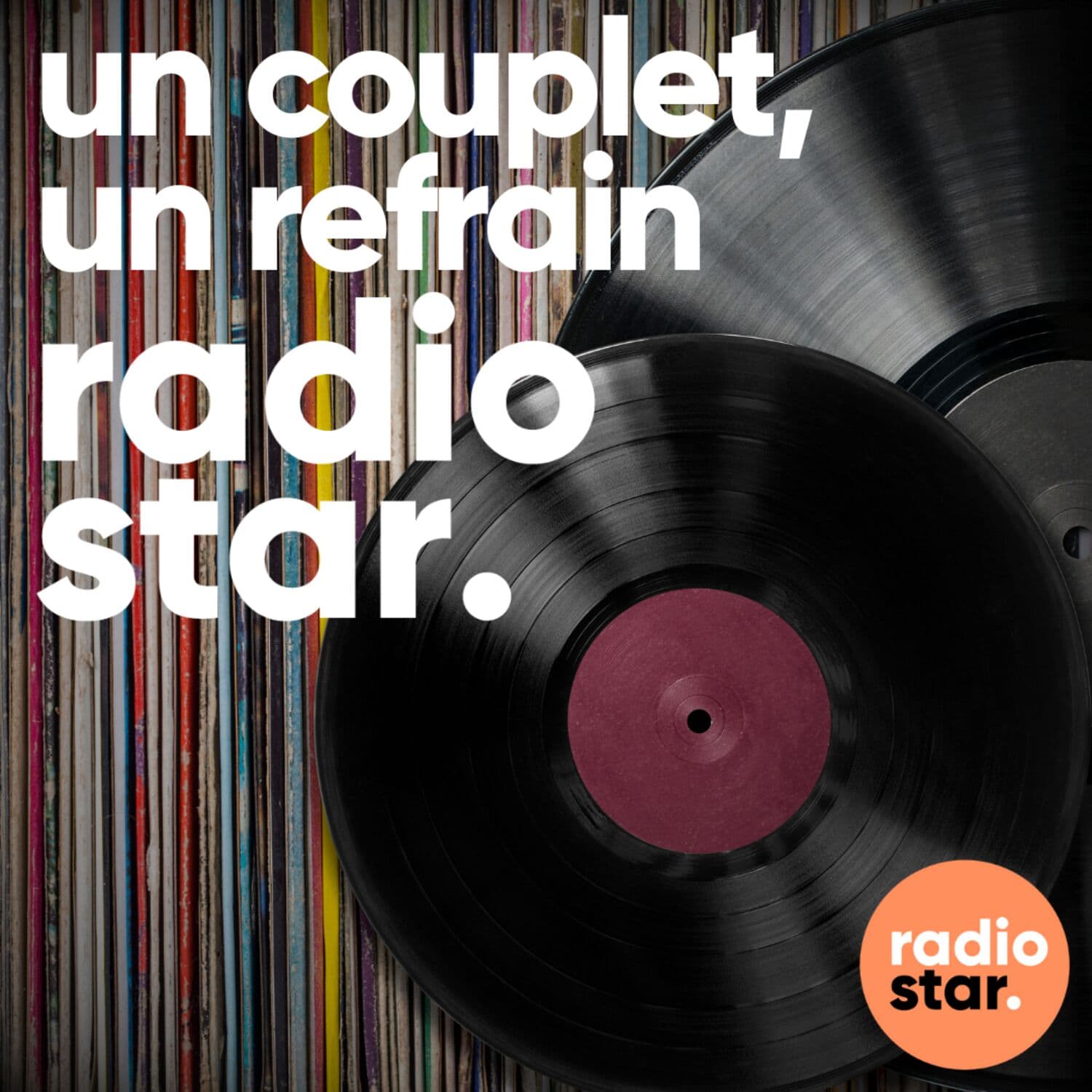 Un couplet, un refrain - Podcasts