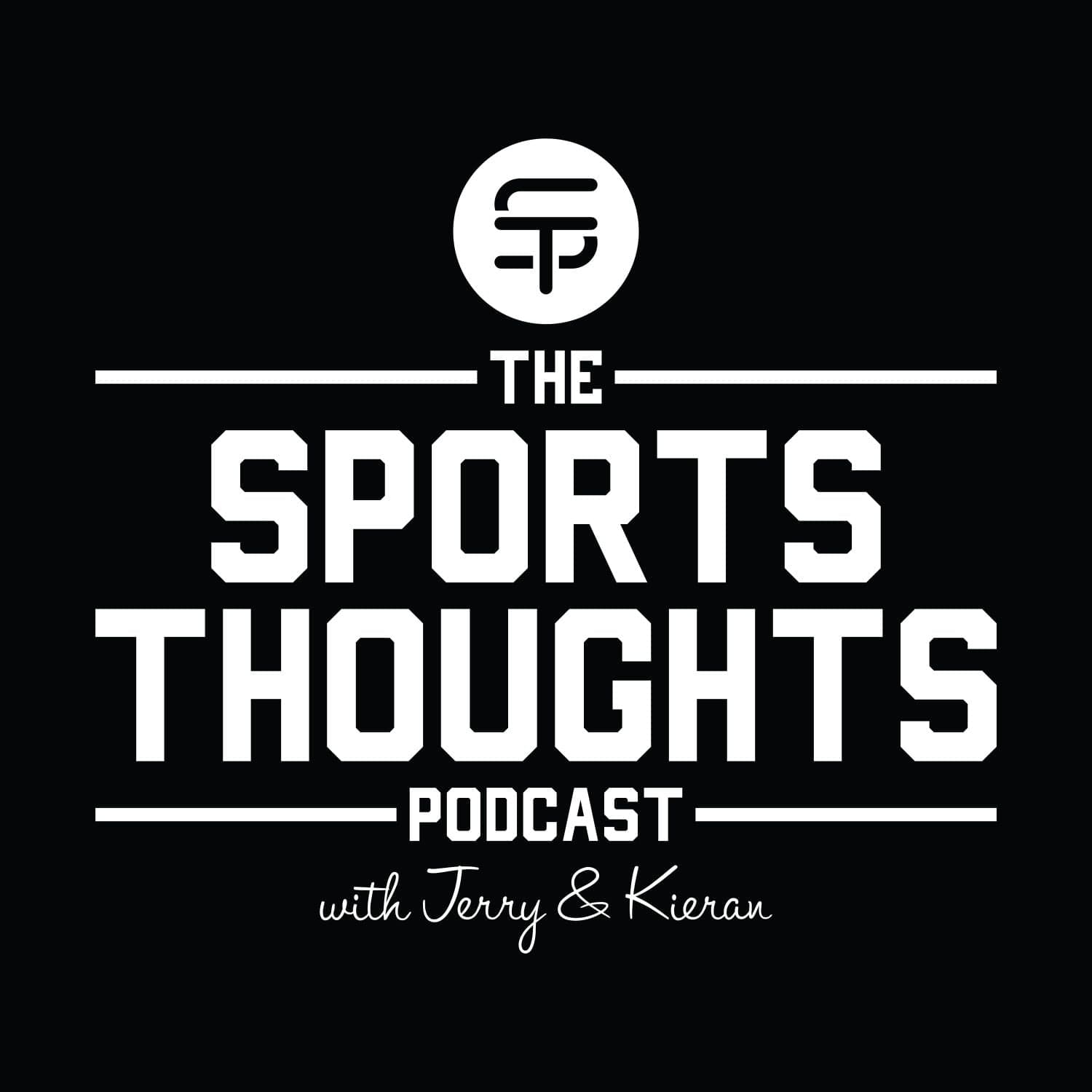 The Sports Thoughts Podcast - Podcasts