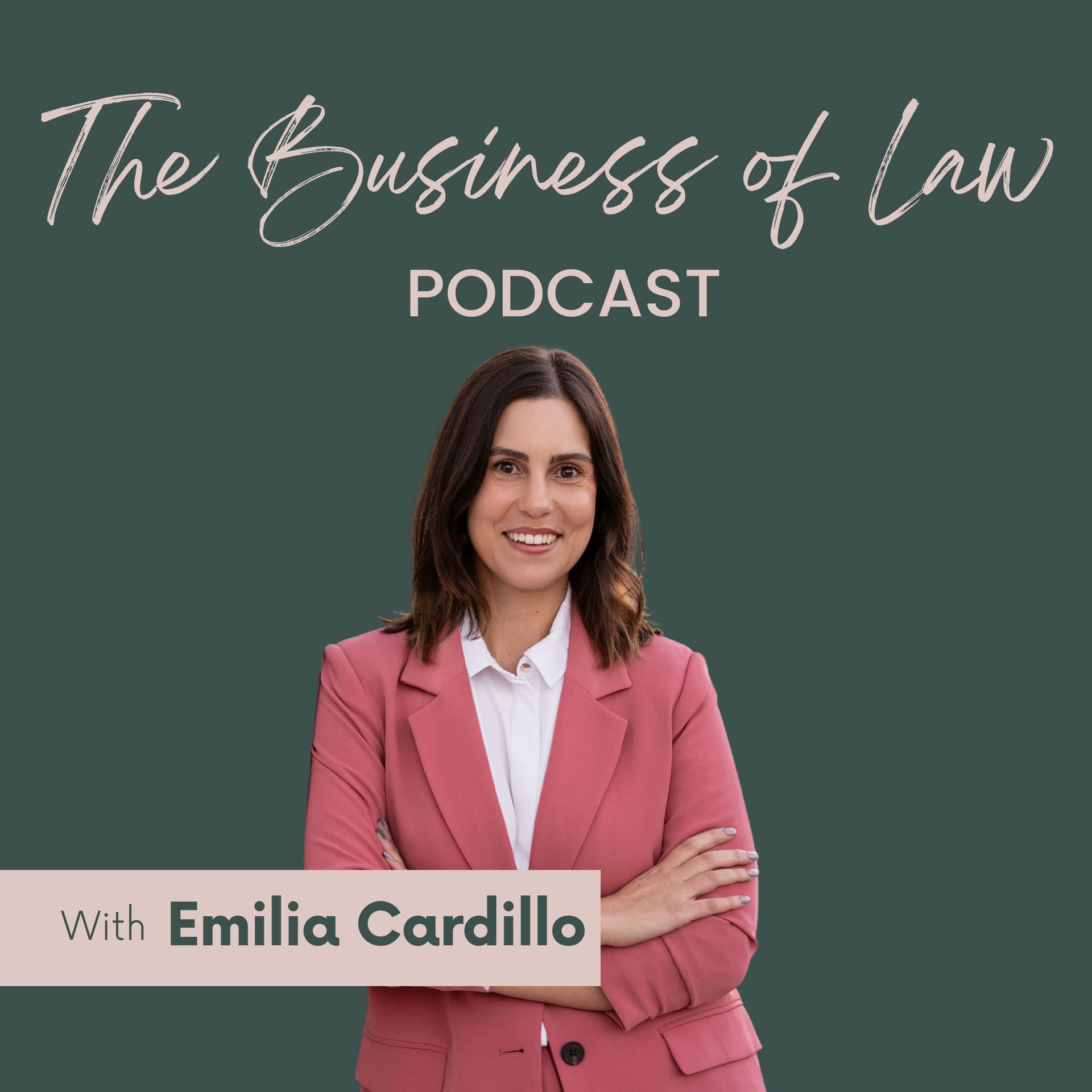 The Business of Law - Podcasts