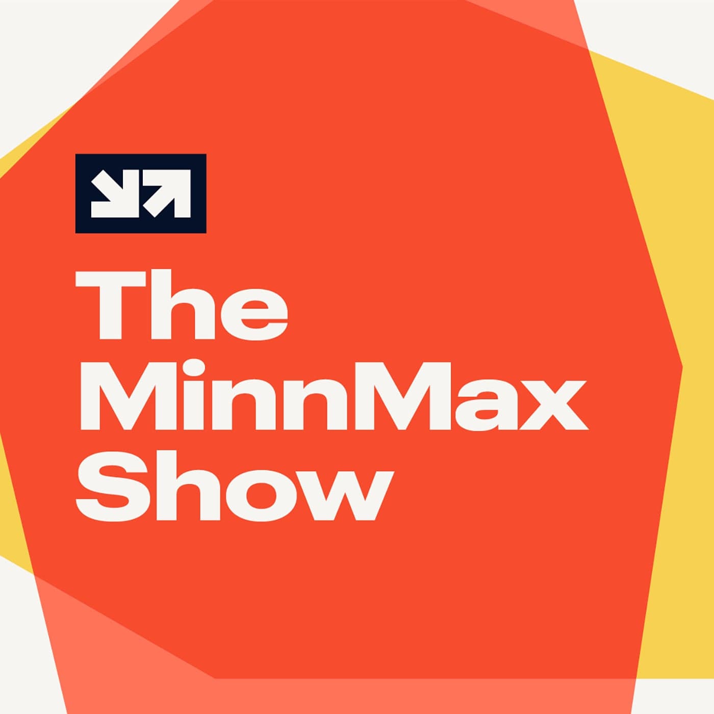 The MinnMax Show - Podcasts