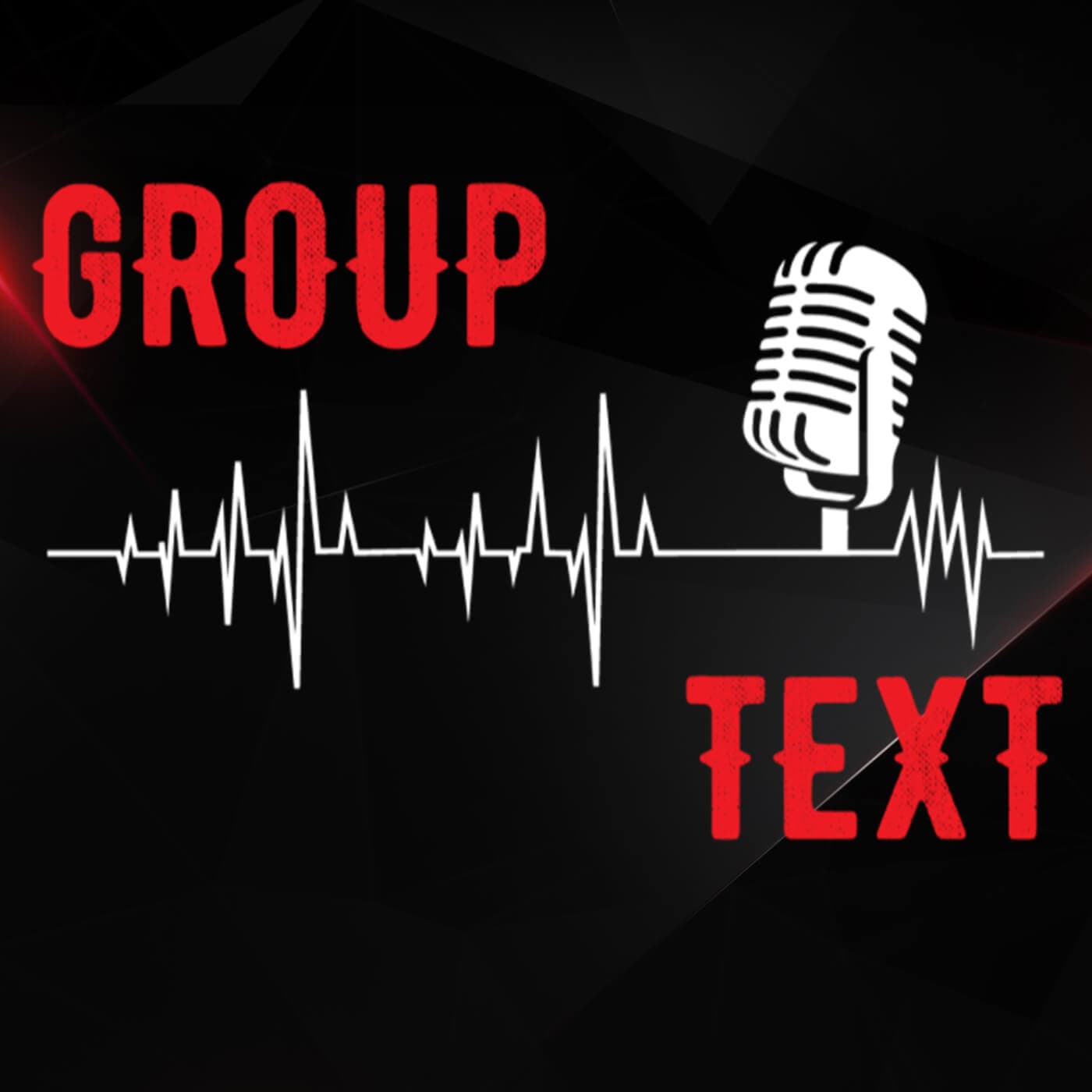 Group Text - Podcasts