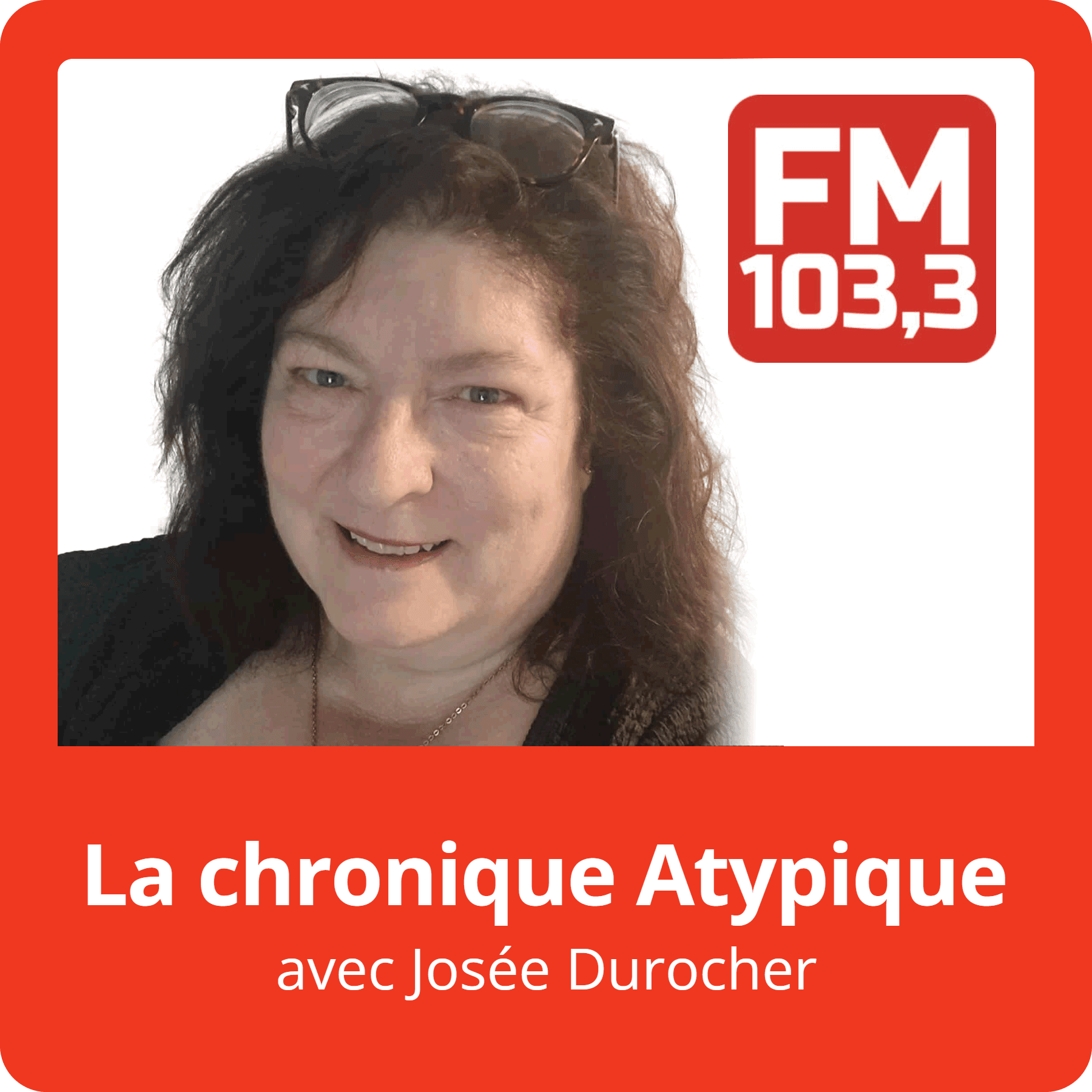 La chronique atypique - Podcasts