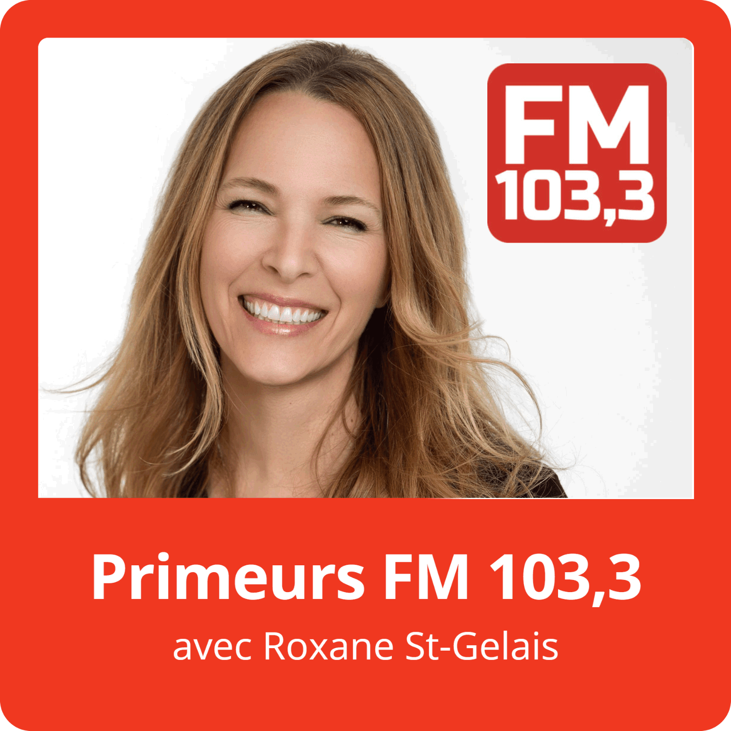 Primeurs avec Roxane St-Gelais - Podcasts