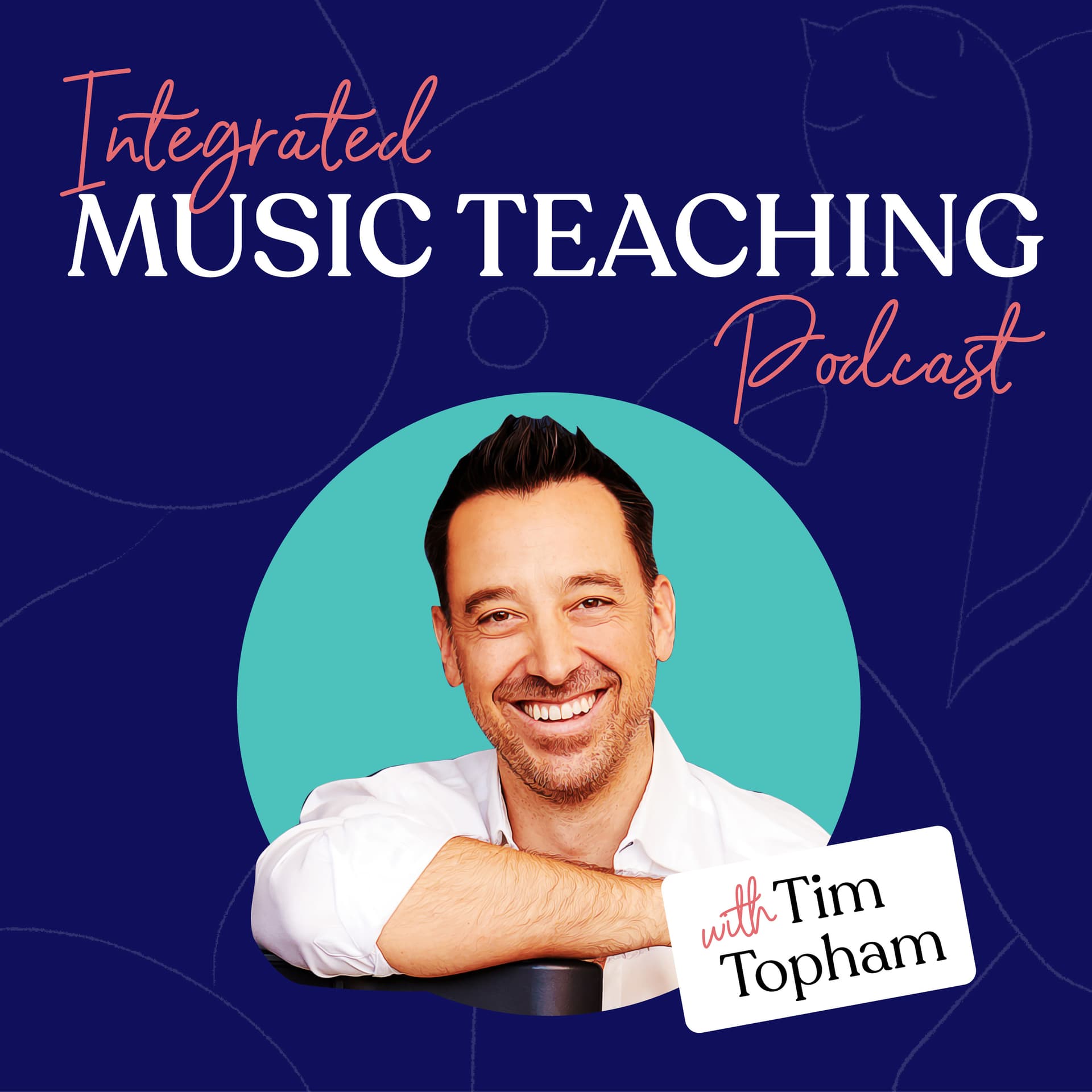 Integrated Music Teaching Podcast - Podcasts