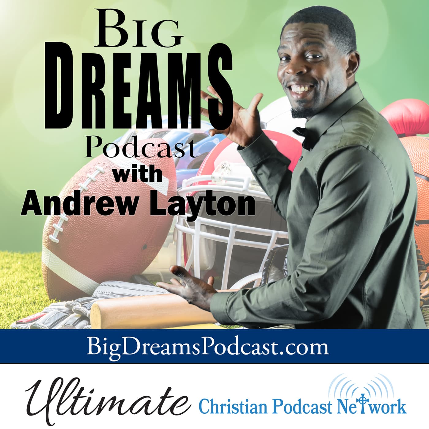Big Dreams Podcast - Podcasts