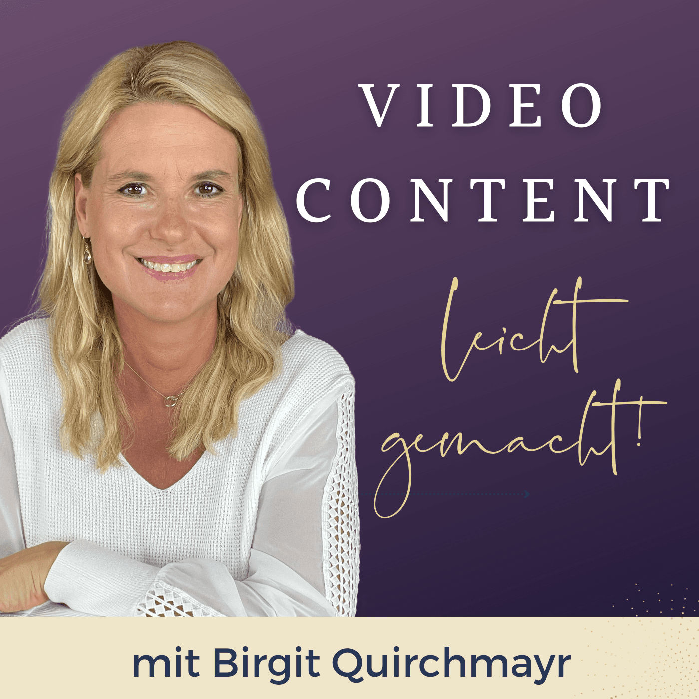 Video Content leicht gemacht! - Podcasts