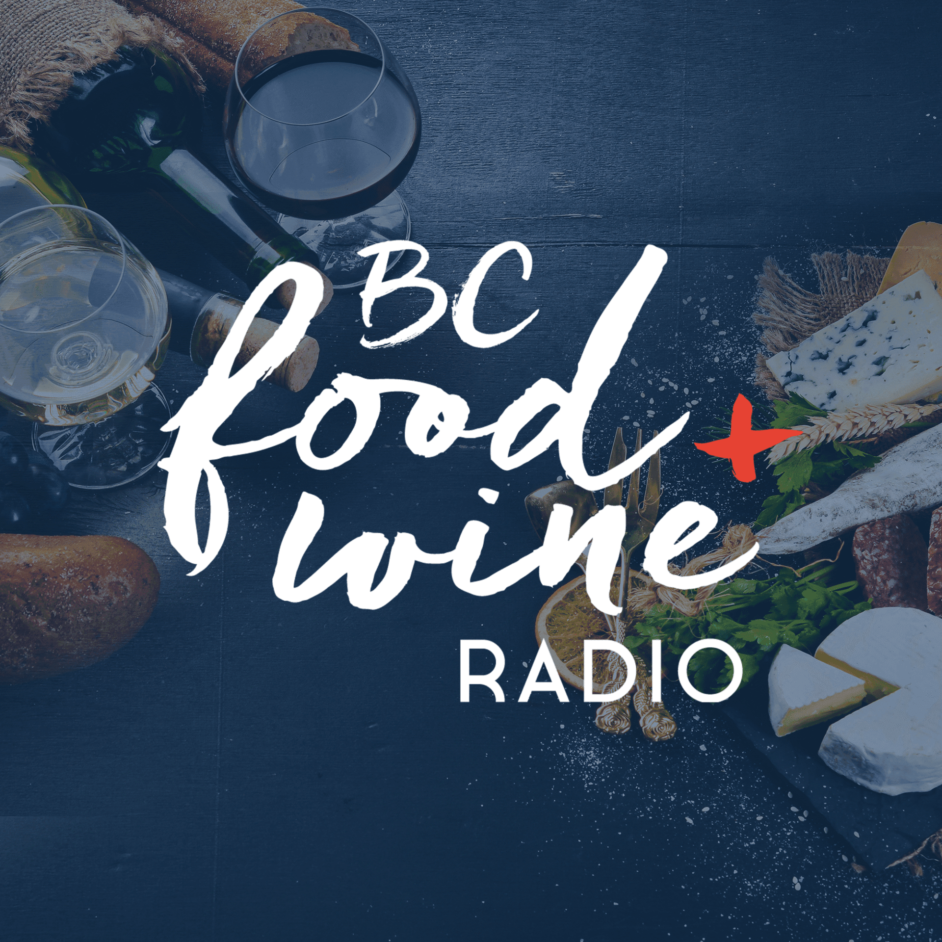 BC Food & Wine Radio - Podcasts