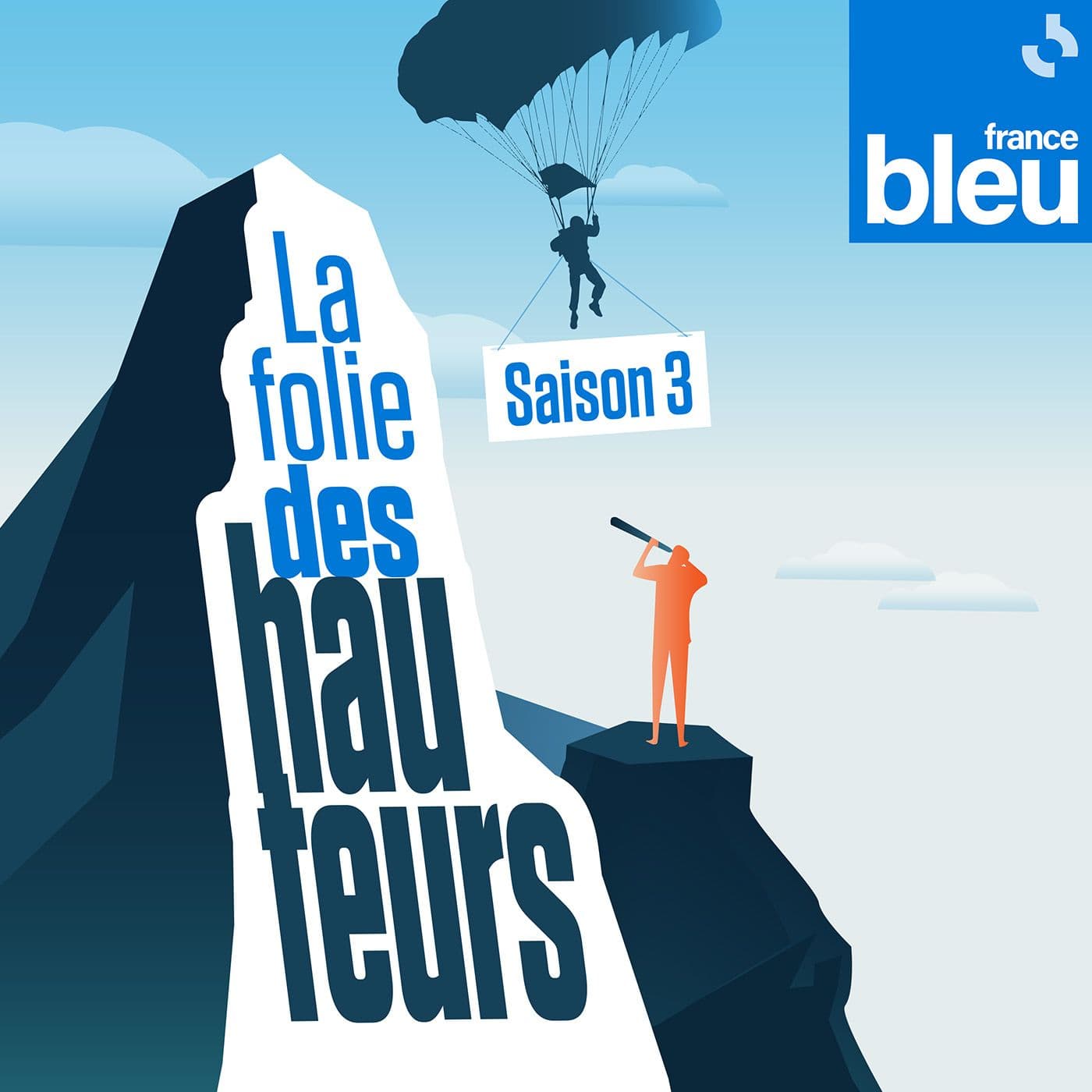La folie des hauteurs - Podcasts