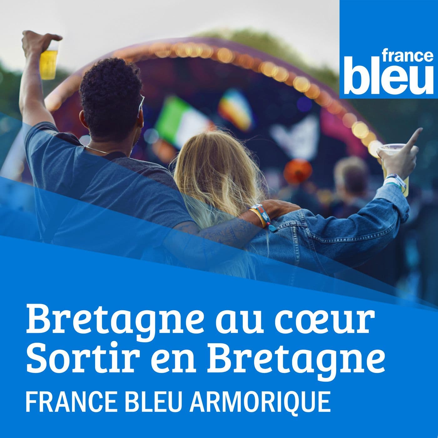 La Bretagne au coeur / Sortir en Bretagne - Podcasts