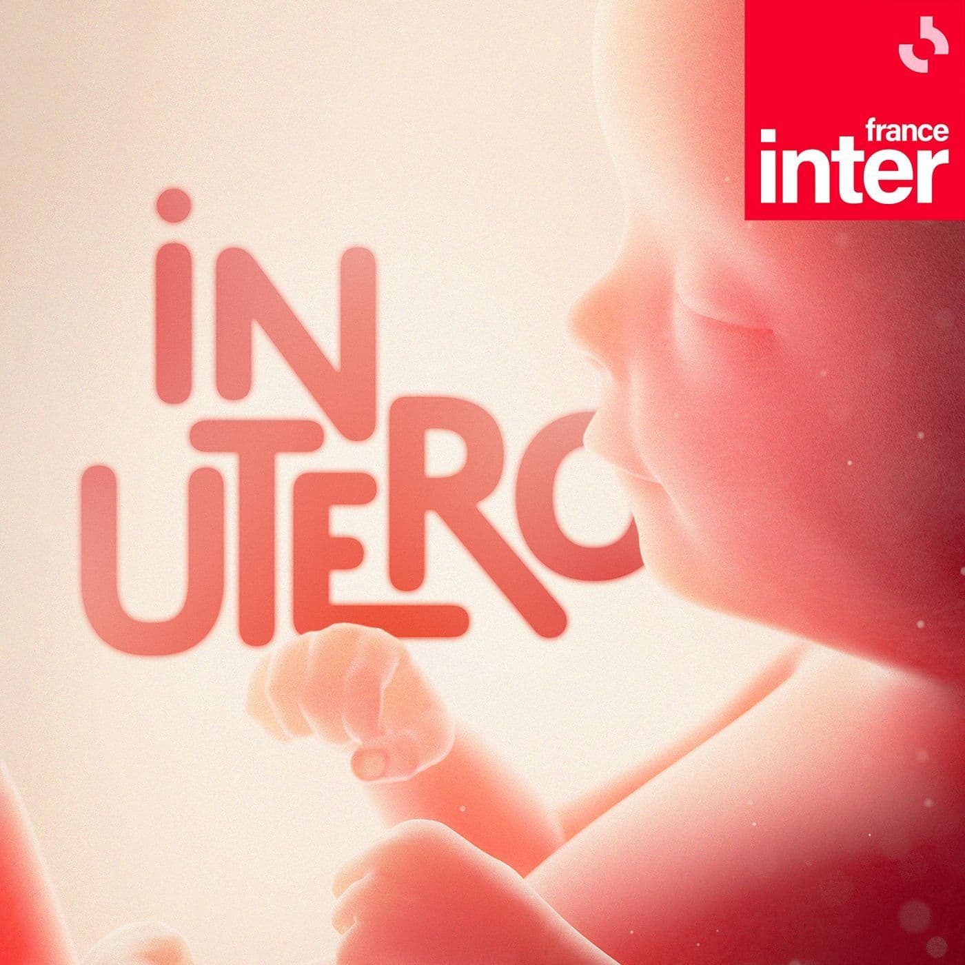In utero - Podcasts