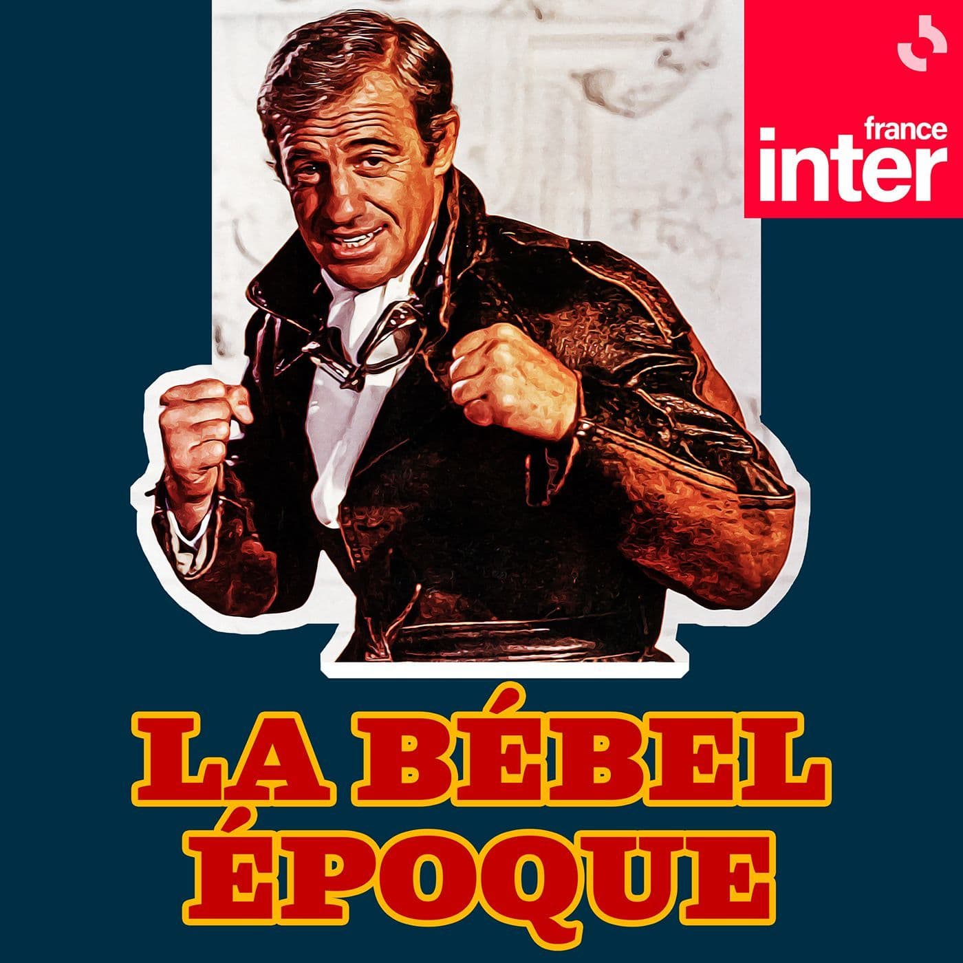 La Bébel époque - Podcasts