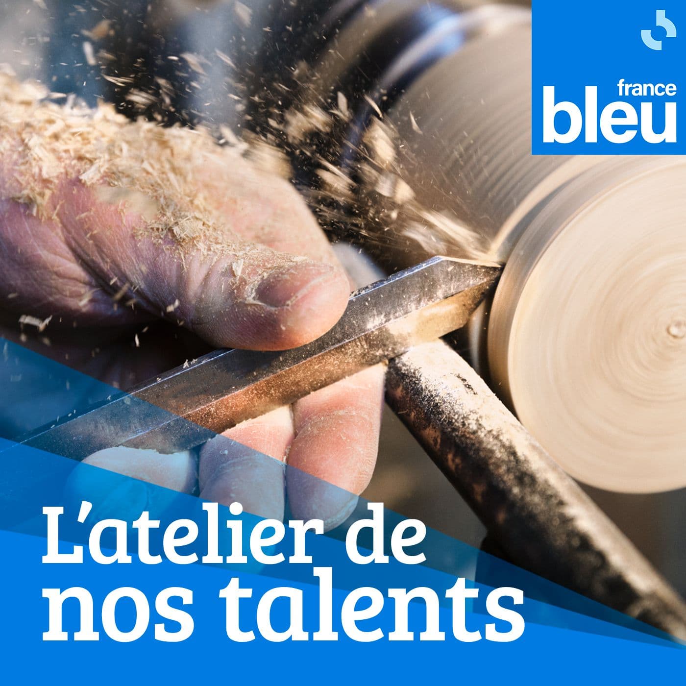 L'atelier de nos talents - Podcasts