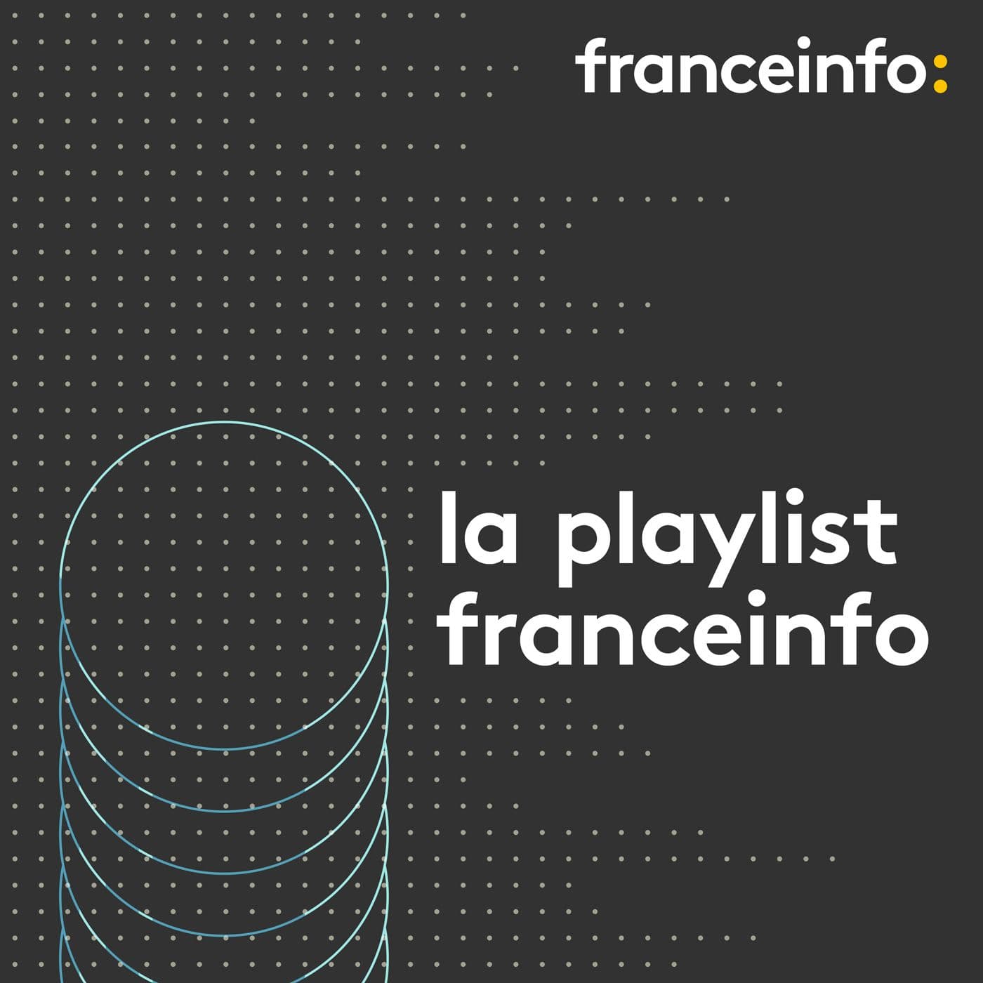 La playlist franceinfo - Podcasts