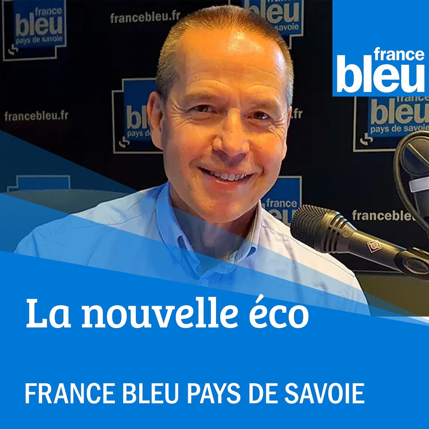 La nouvelle éco de France Bleu Pays de Savoie - Podcasts
