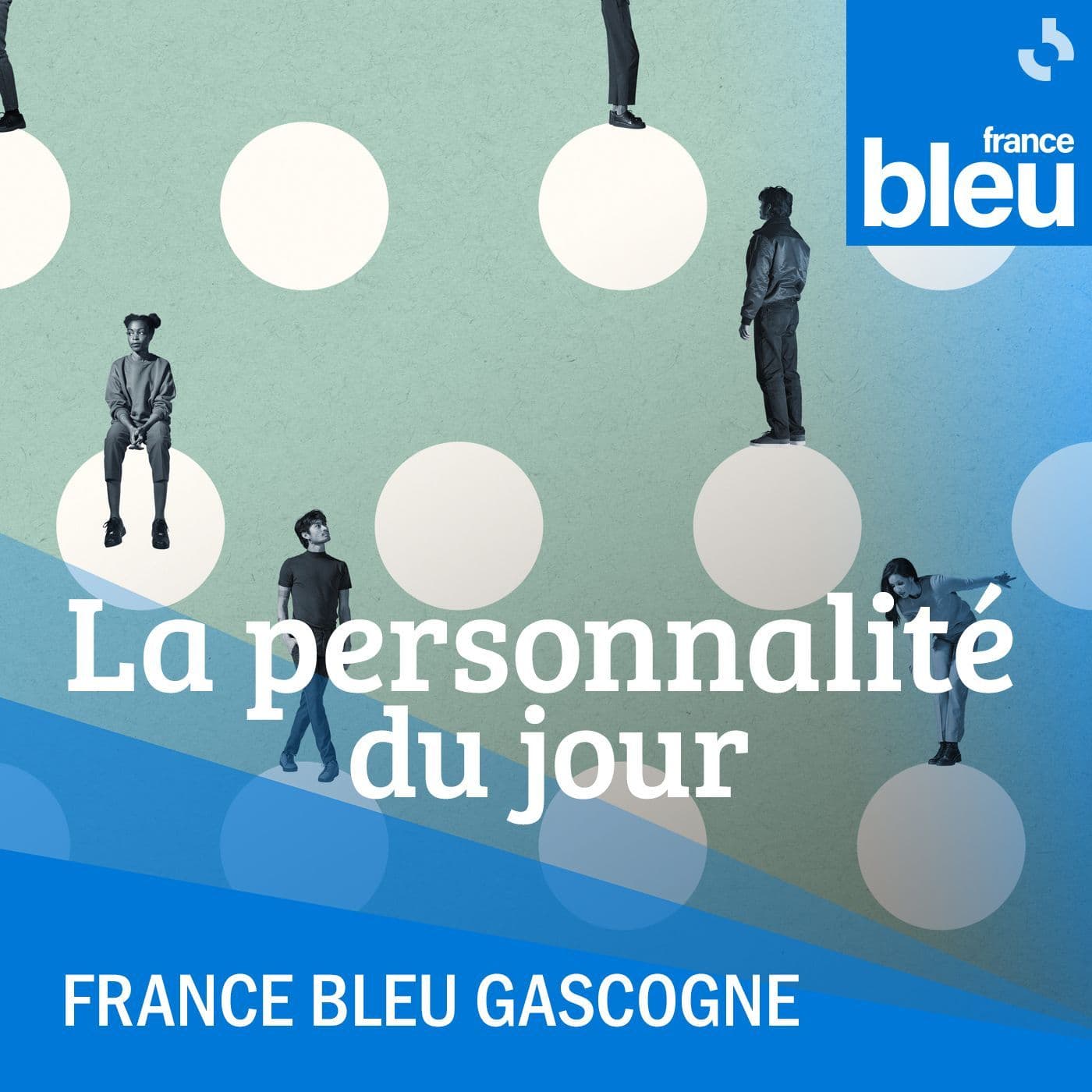 La personnalité du Jour - France Bleu Gascogne - Podcasts