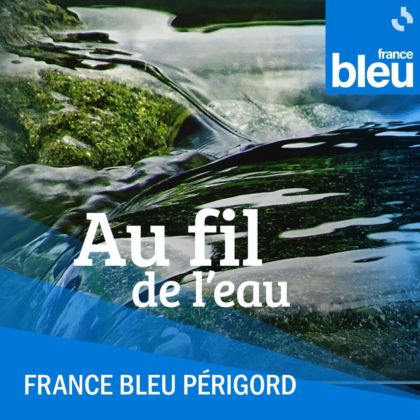 Au fil de l'eau dans le Périgord - Podcasts