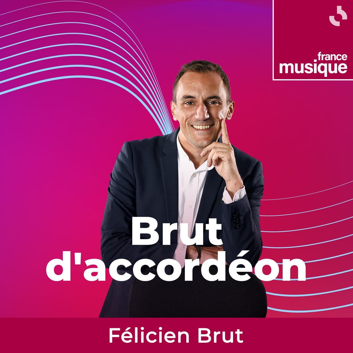 Brut d'accordéon - Podcasts